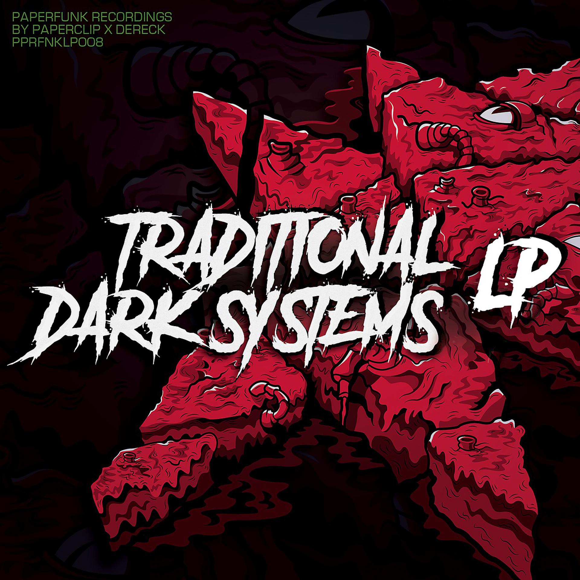 Постер альбома Traditional Dark Systems LP