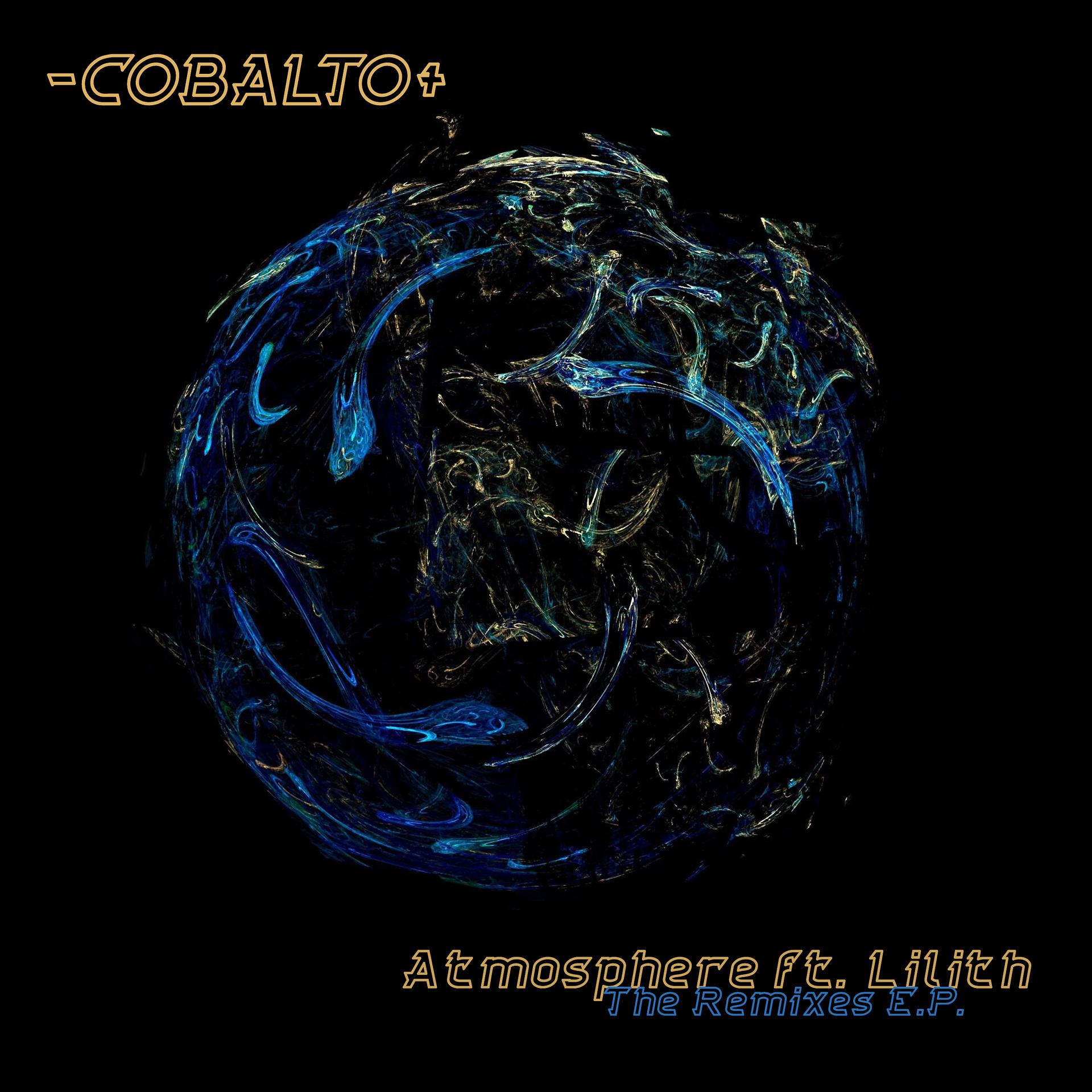 Постер альбома Atmosphere (feat. Lilith) [The Remixes - EP] (Digital)