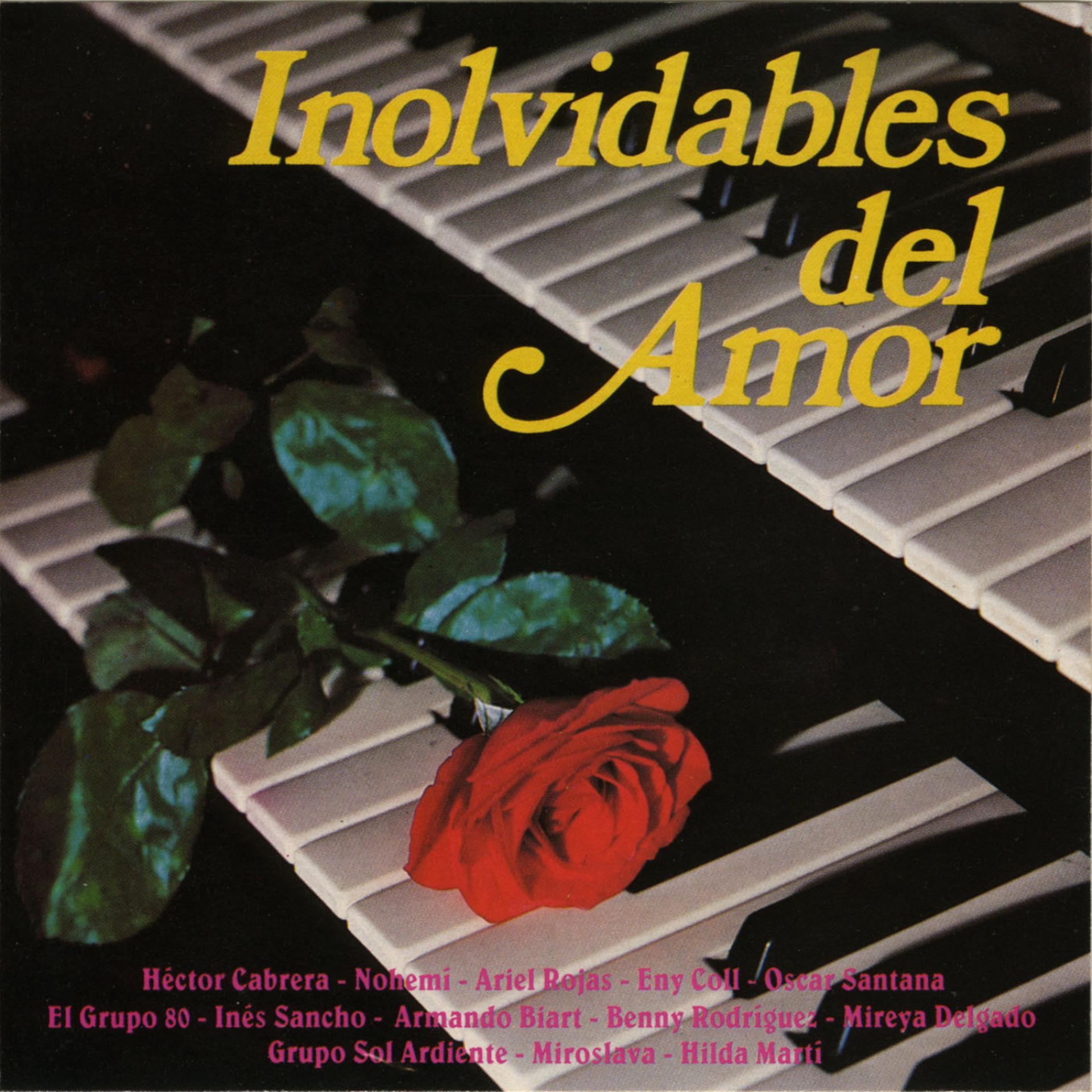 Постер альбома Inolvidables Del Amor