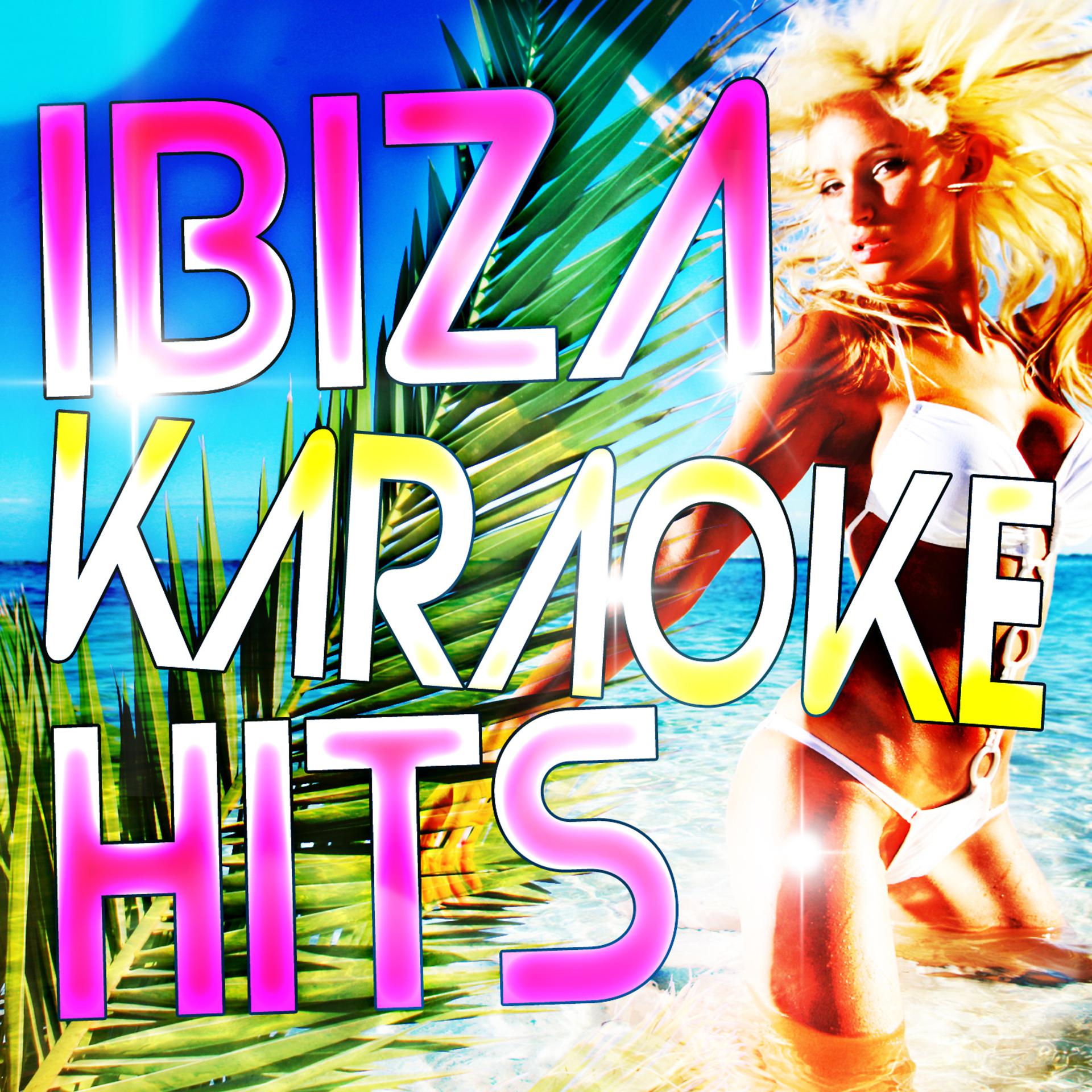 Постер альбома Ibiza Karaoke Hits