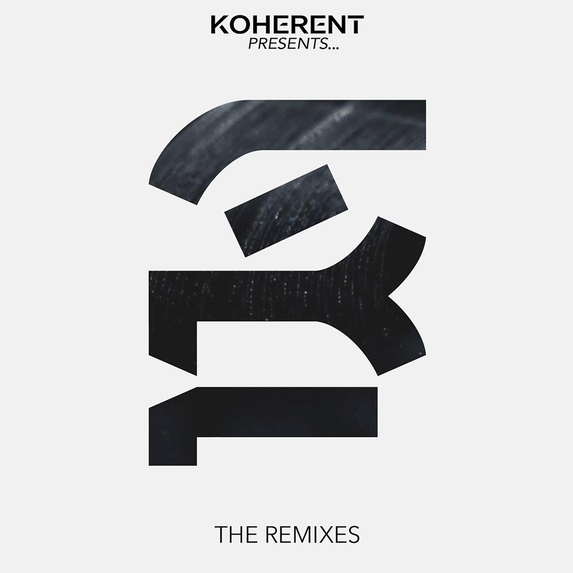Постер альбома Koherent Presents: The Remixes