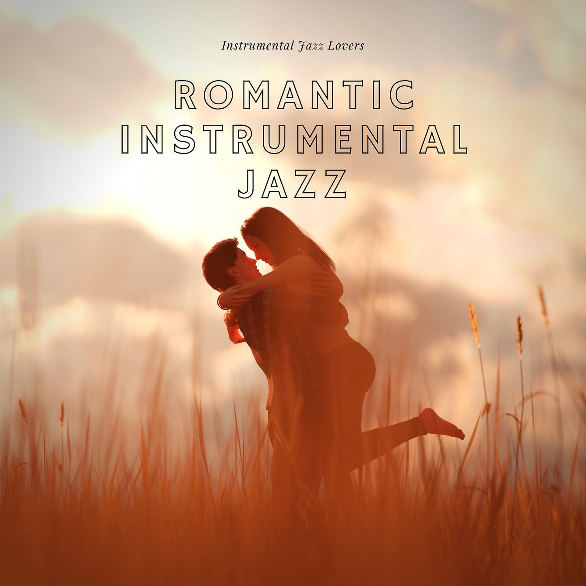 Постер альбома Romantic Instrumental Jazz