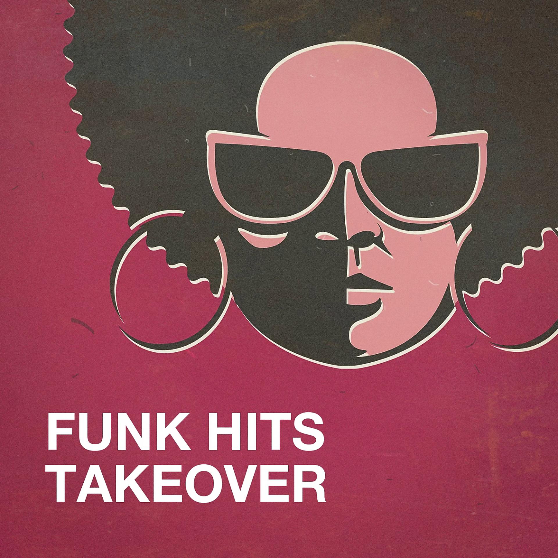 Постер альбома Funk Hits Takeover