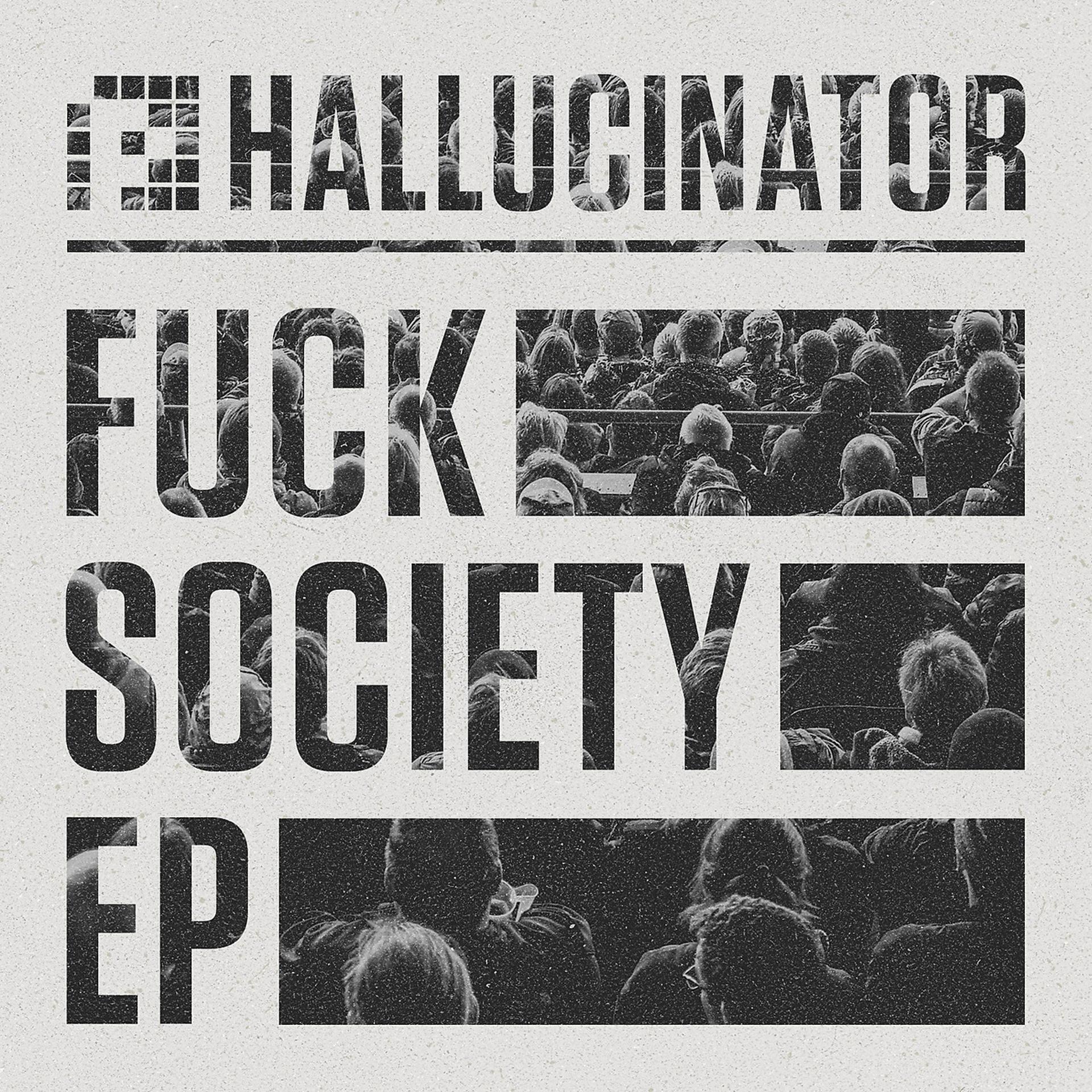 Постер альбома Fuck Society EP