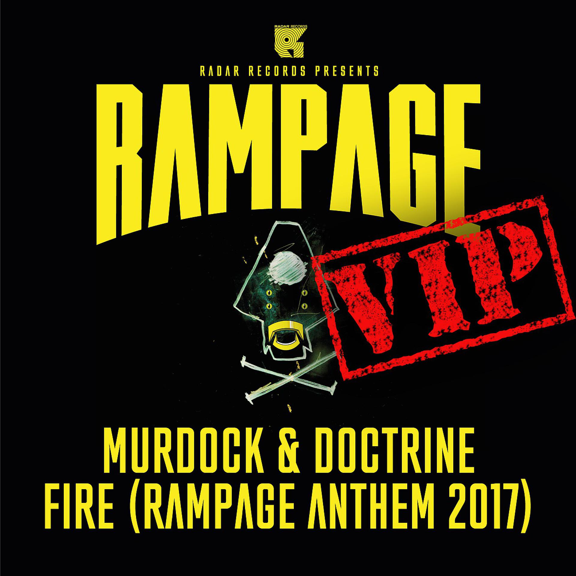 Постер альбома FIRE VIP (RAMPAGE ANTHEM 2017)