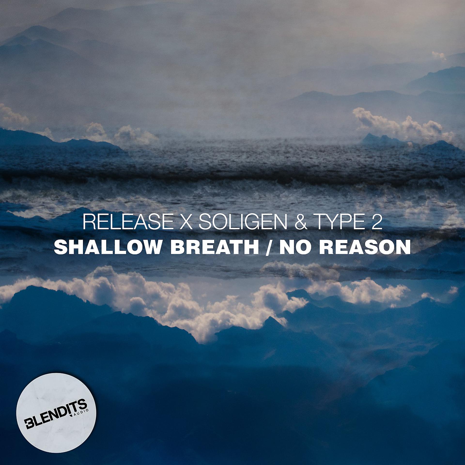 Постер альбома Shallow Breath / No Reason