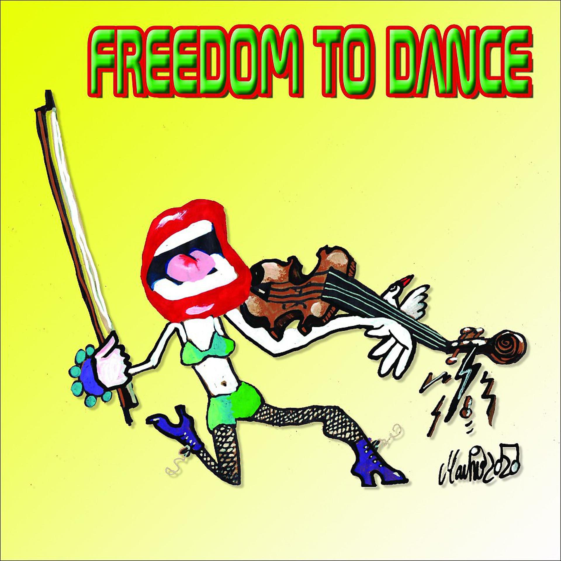 Постер альбома Freedom to Dance