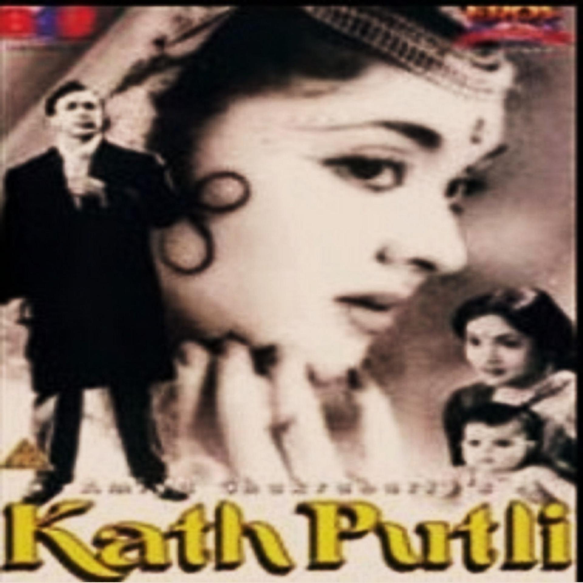 Постер альбома Kath Putli (Original Motion Picture Soundtrack)
