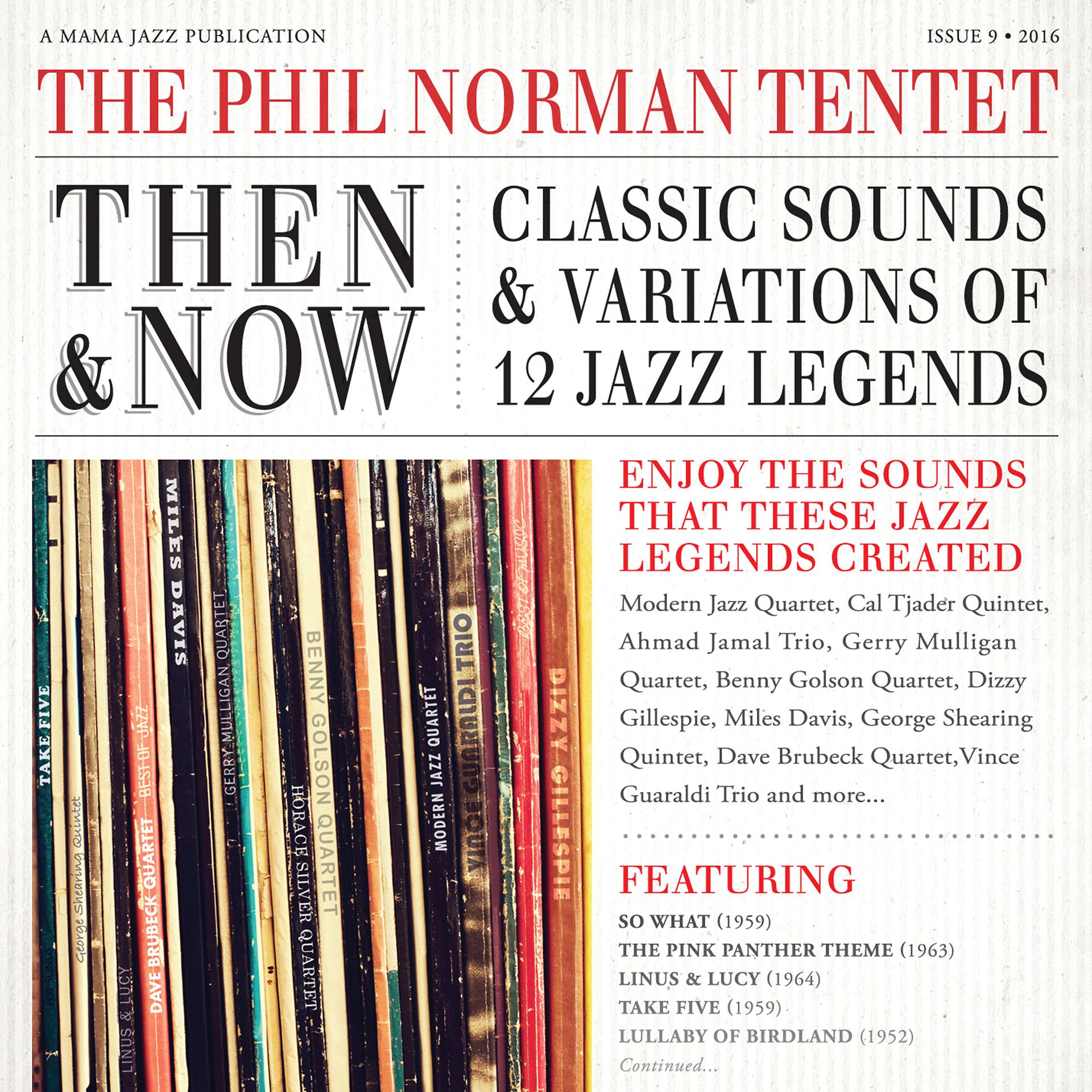 Постер альбома Then & Now: Classic Sounds & Variations of 12 Jazz Legends