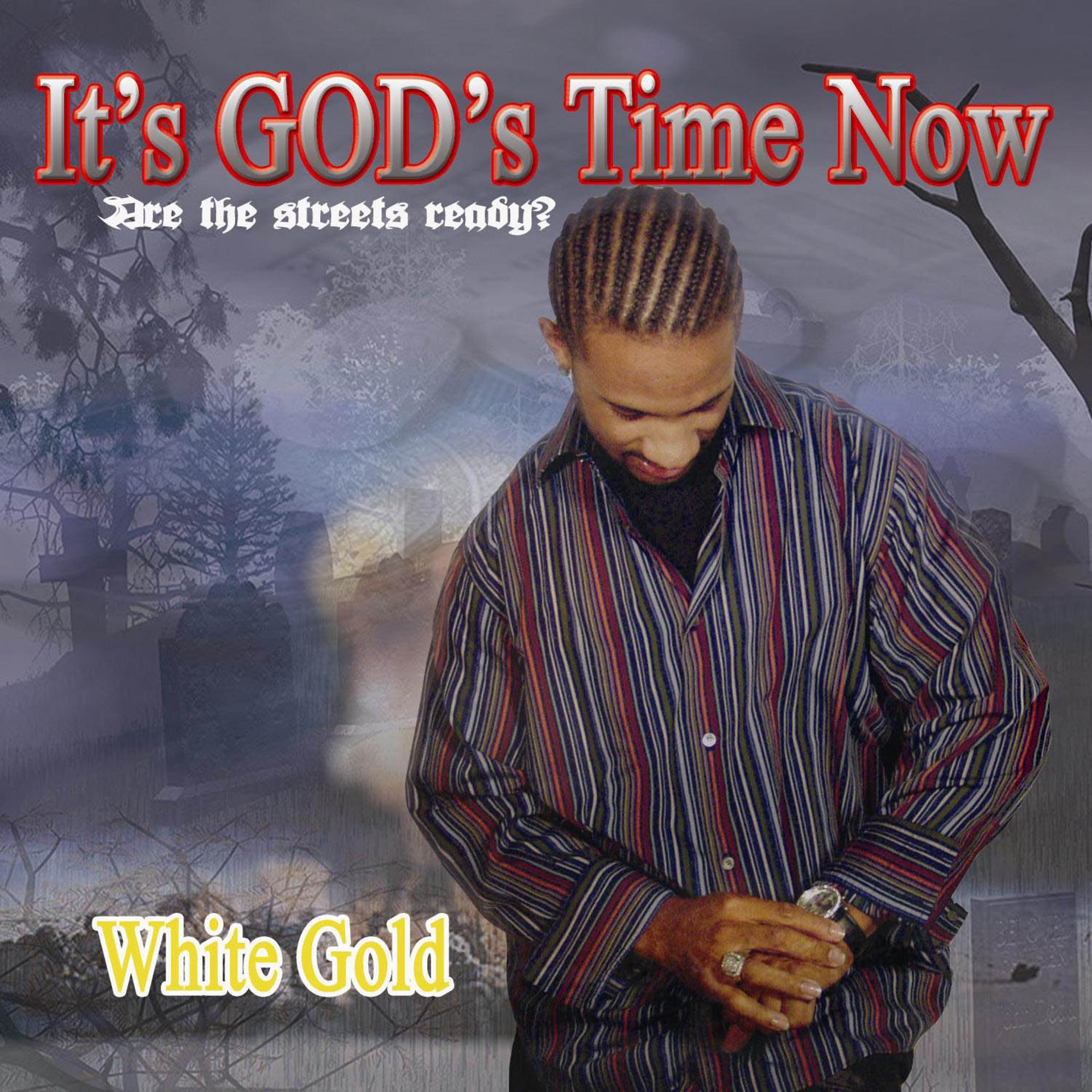 Постер альбома It's God's Time Now