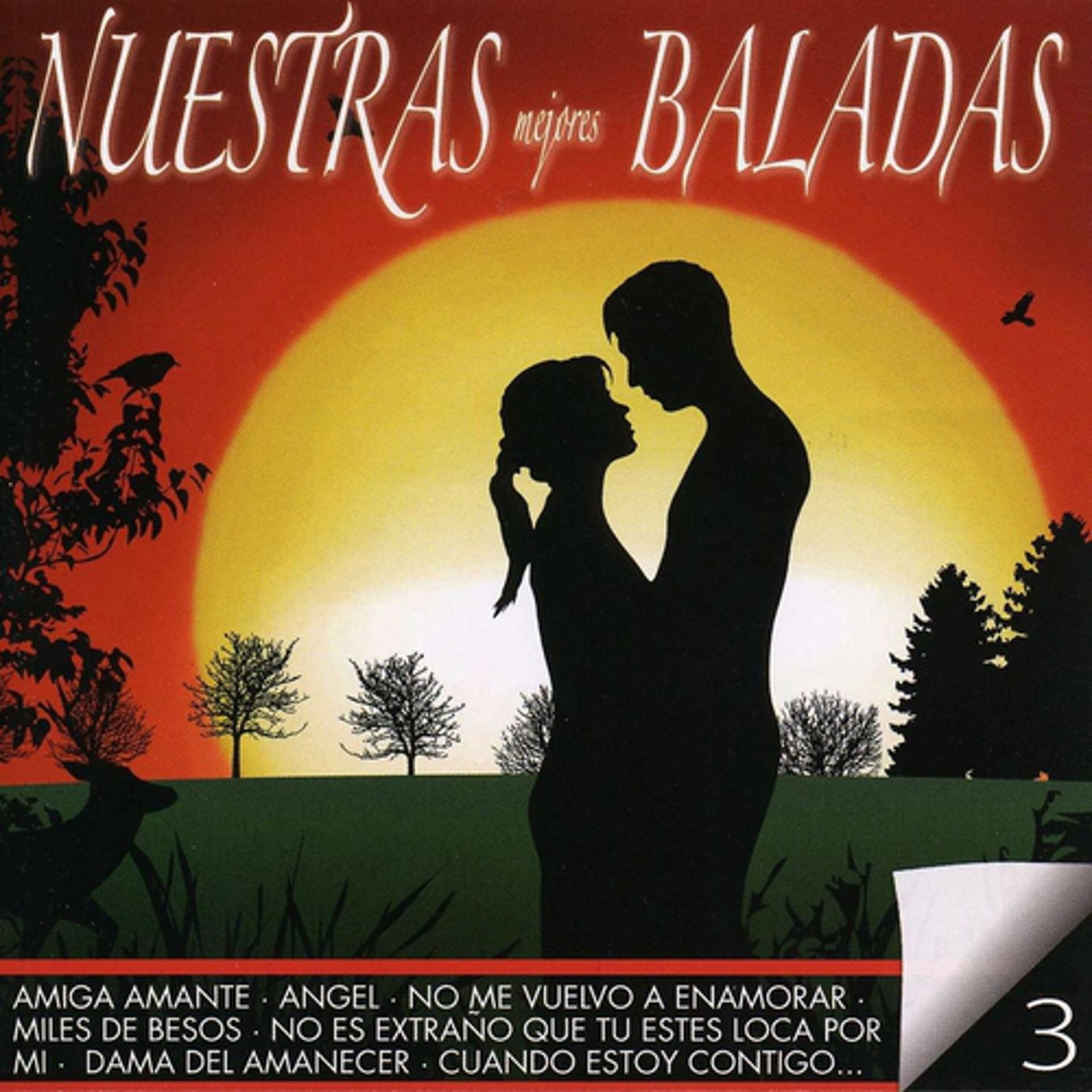 Постер альбома Nuestras Mejores Baladas, Vol. 3