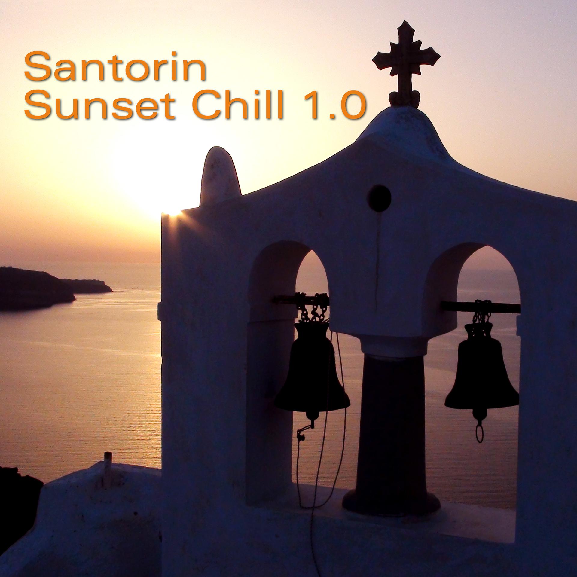 Постер альбома Santorin Sunset Chill 1.0