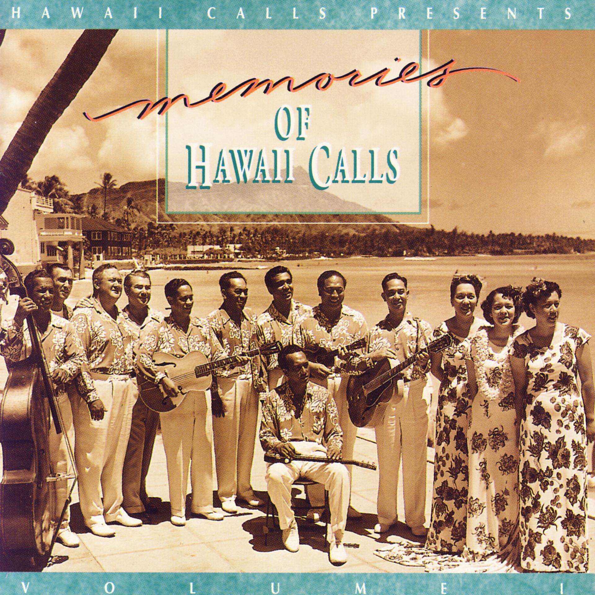 Постер альбома Memories Of Hawaii Calls Volume 1
