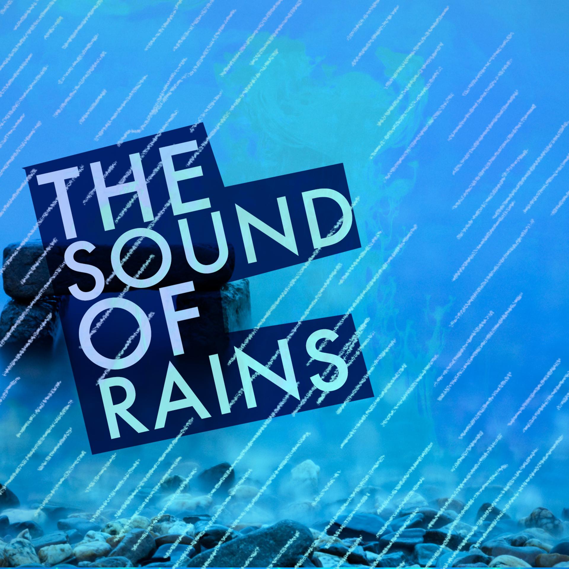 Постер альбома The Sound of Rains