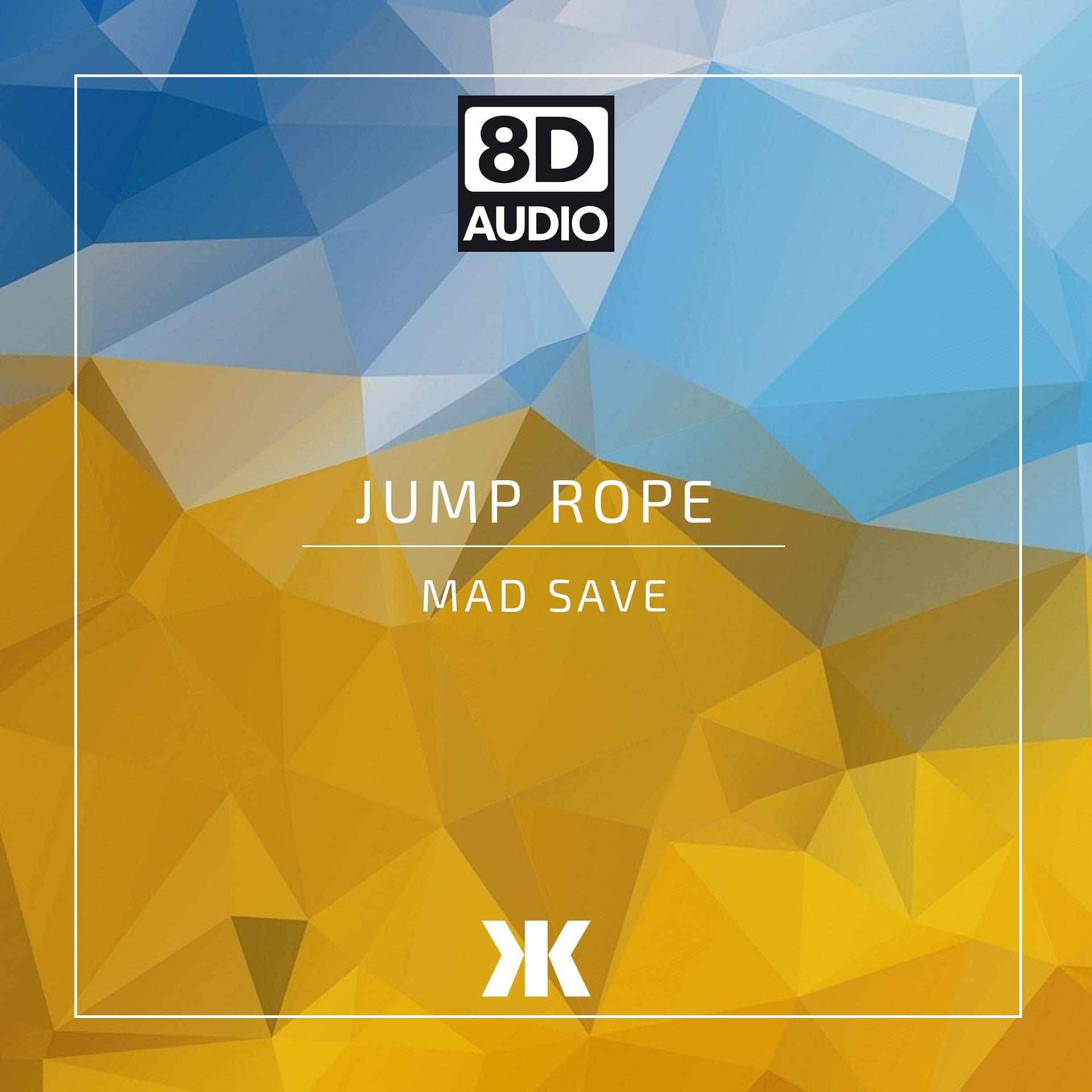 Постер альбома Jump Rope (8D Version)