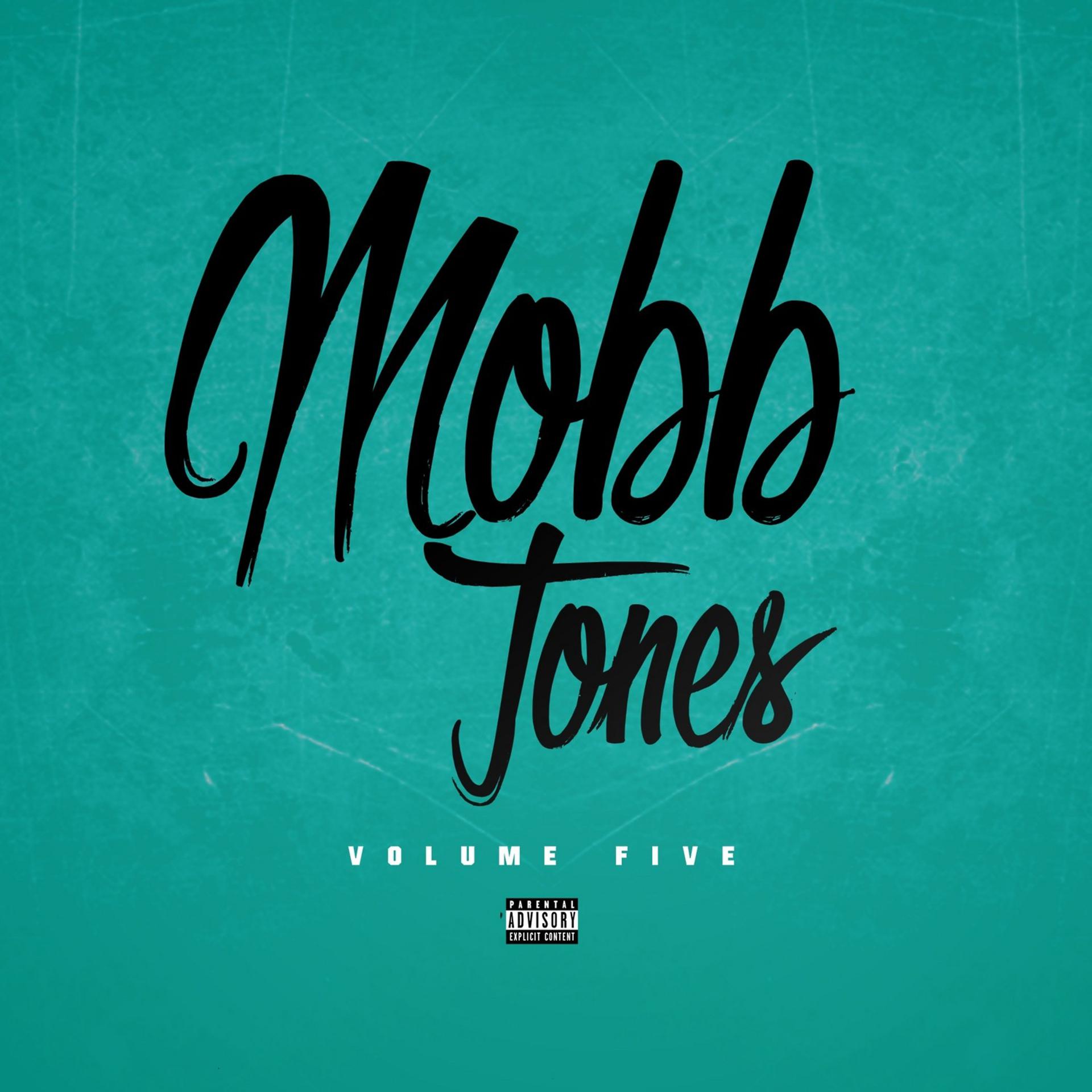 Постер альбома Mobb Tones Vol 5
