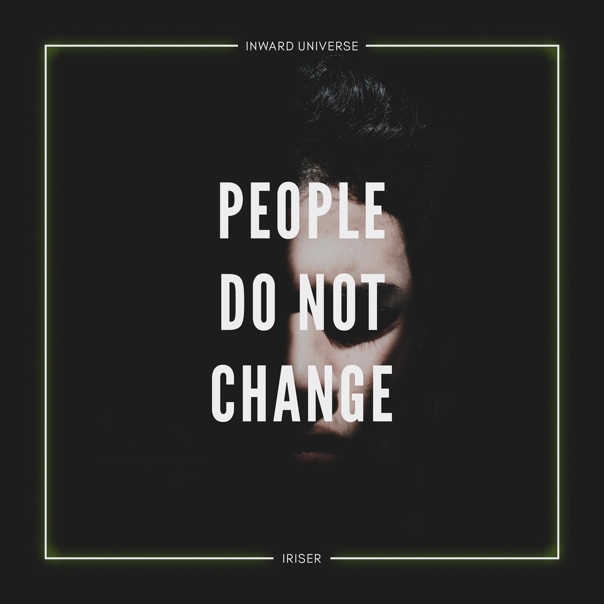 Постер альбома People Do Not Change