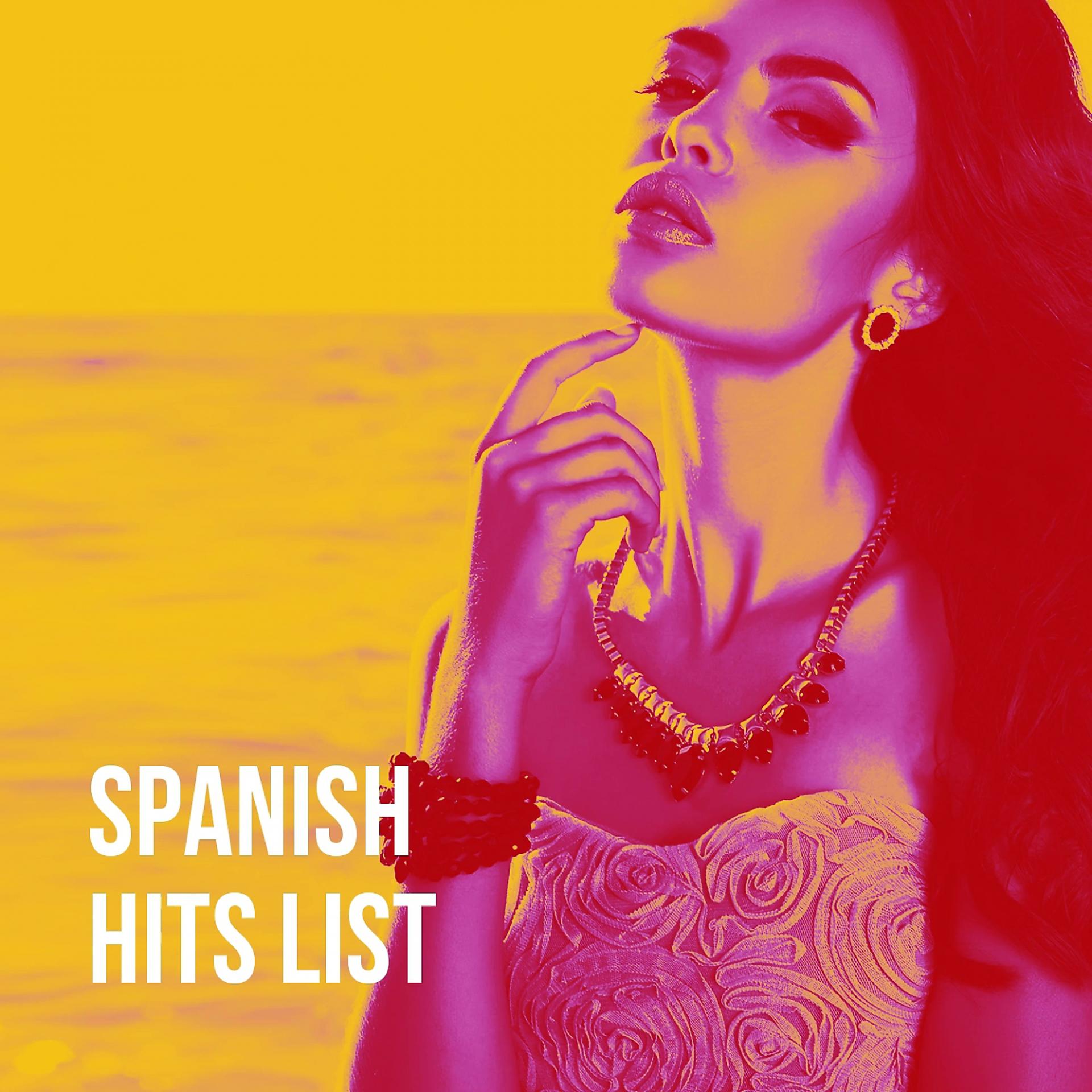 Постер альбома Spanish Hits List
