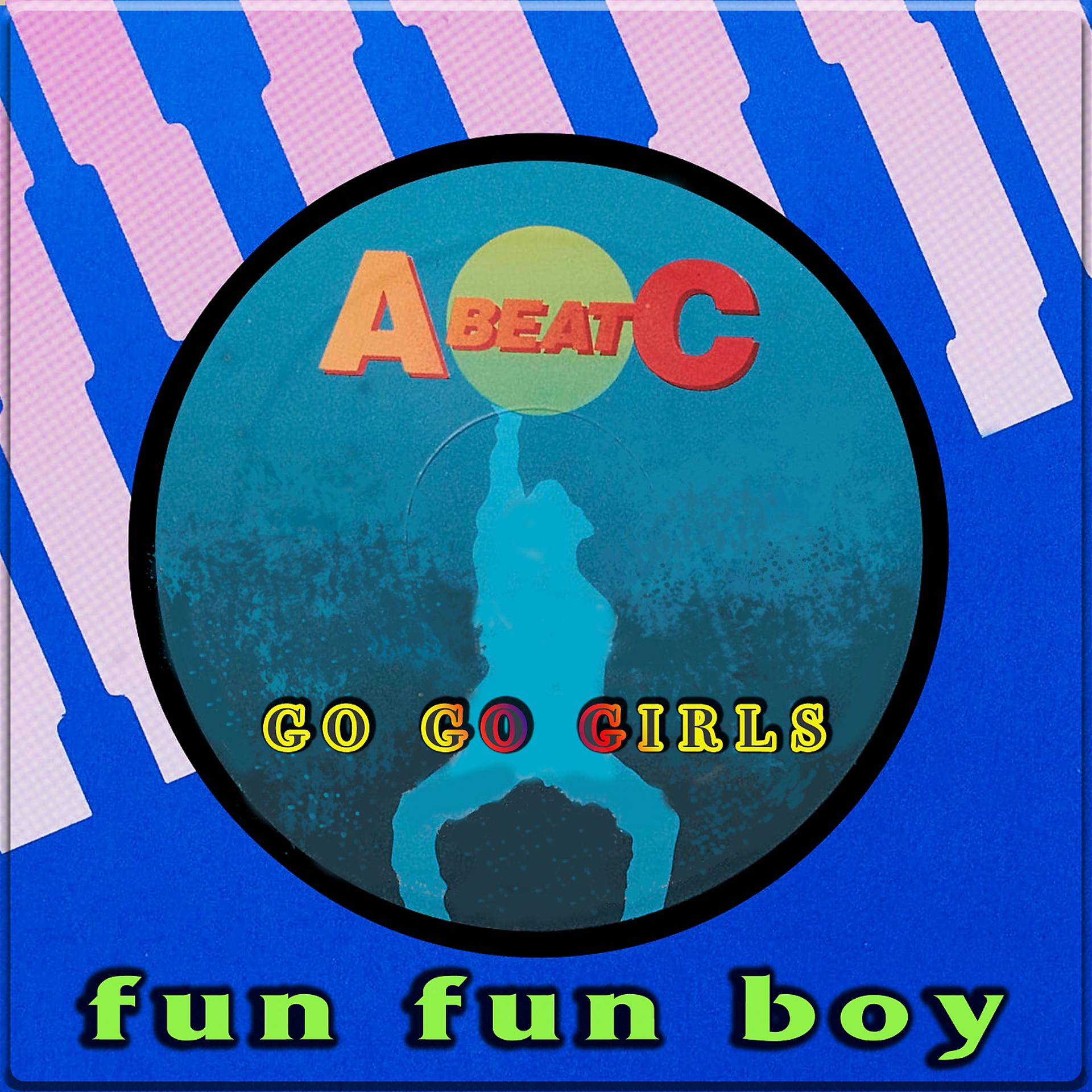 Постер альбома Fun Fun Boy