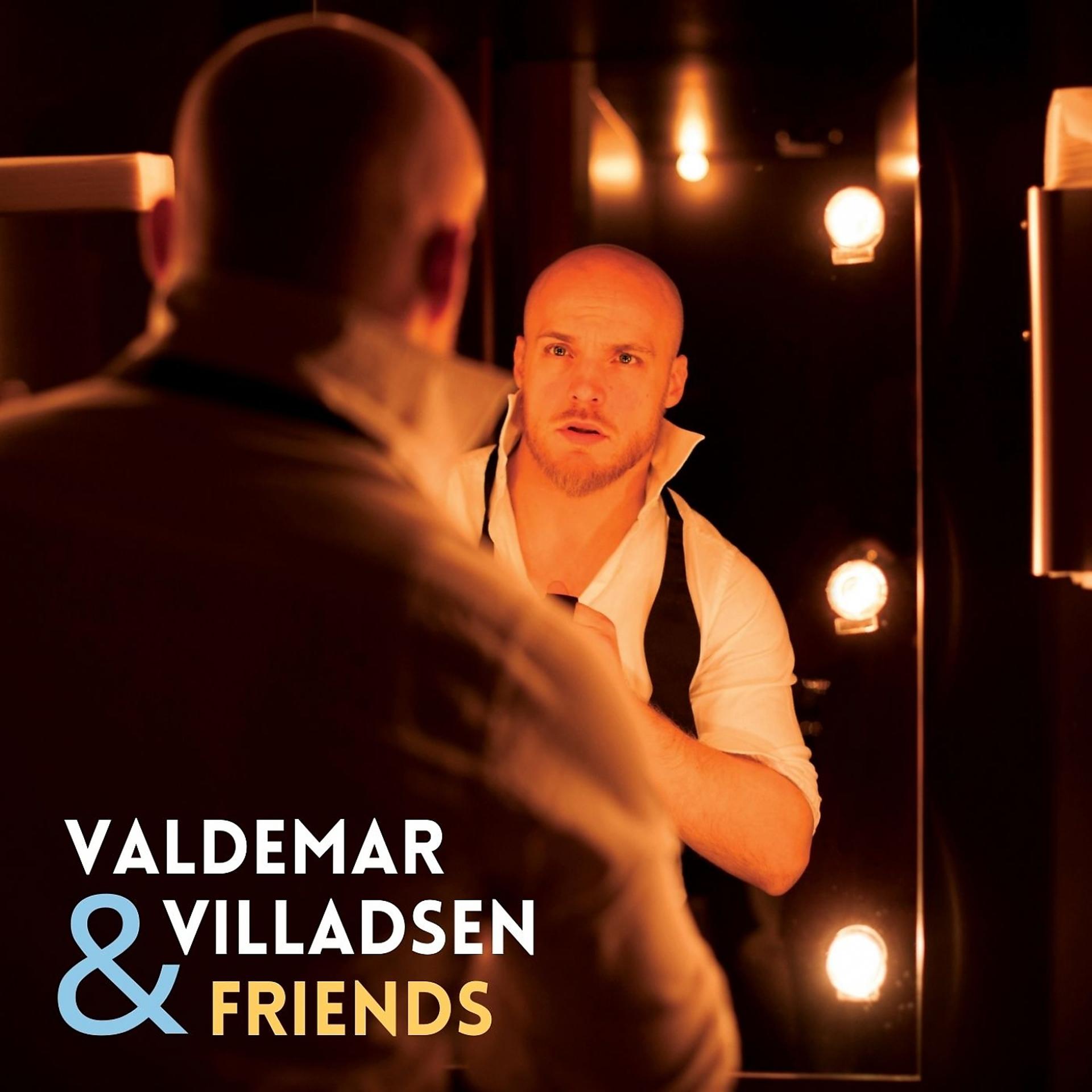 Постер альбома Valdemar Villadsen & Friends