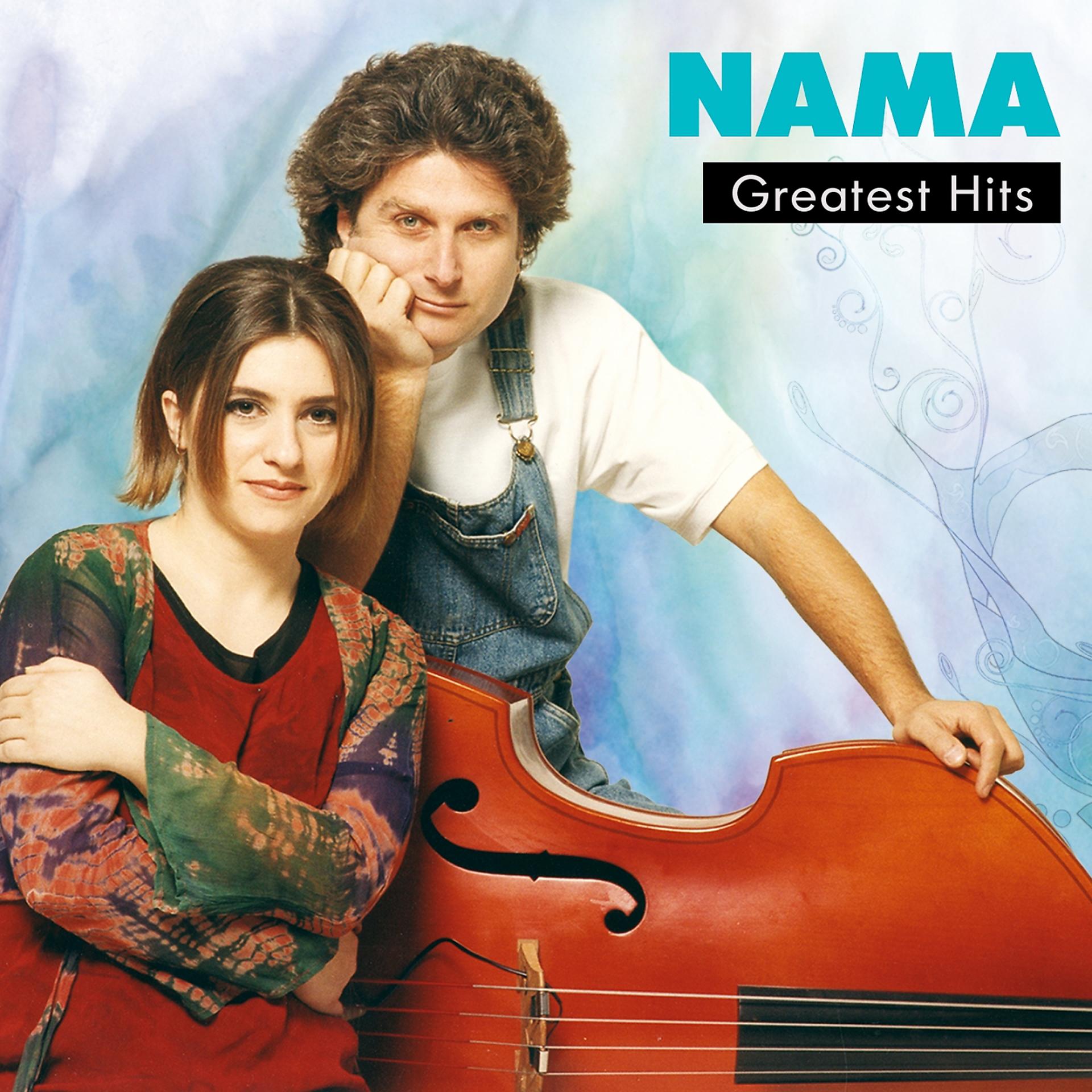 Постер альбома Nama Greatest Hits
