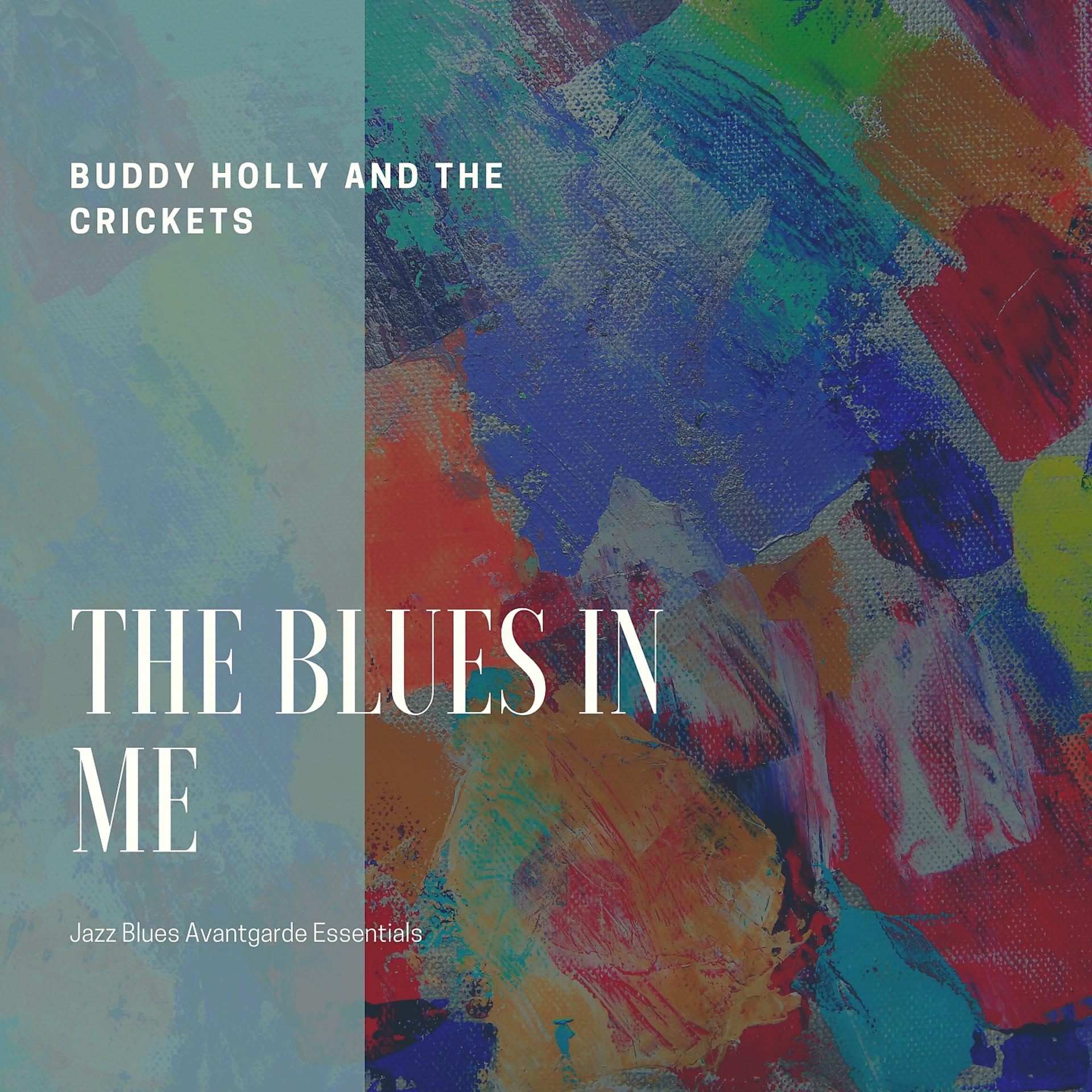 Постер альбома The Blues in Me