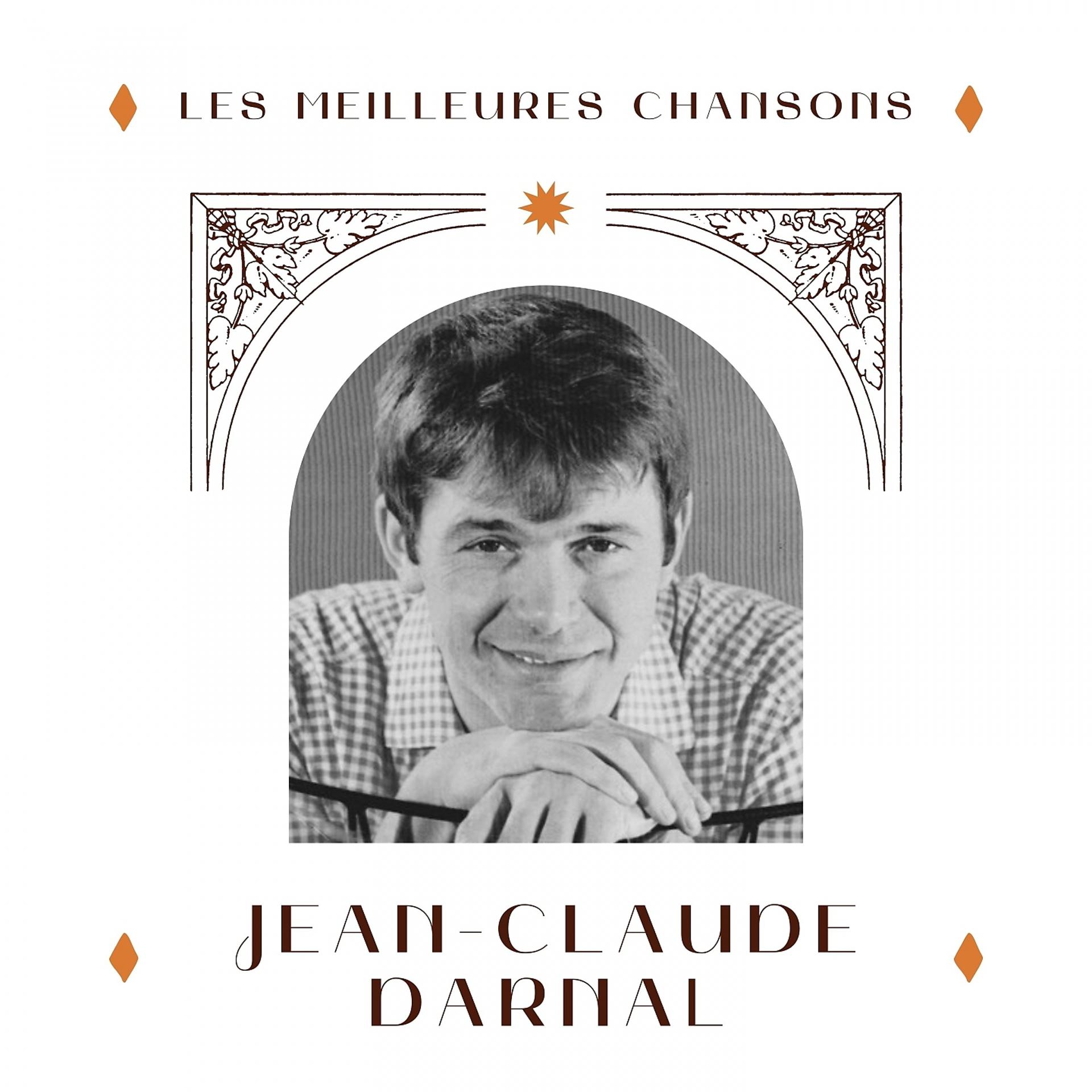 Постер альбома Jean-Claude darnal - les meilleures chansons