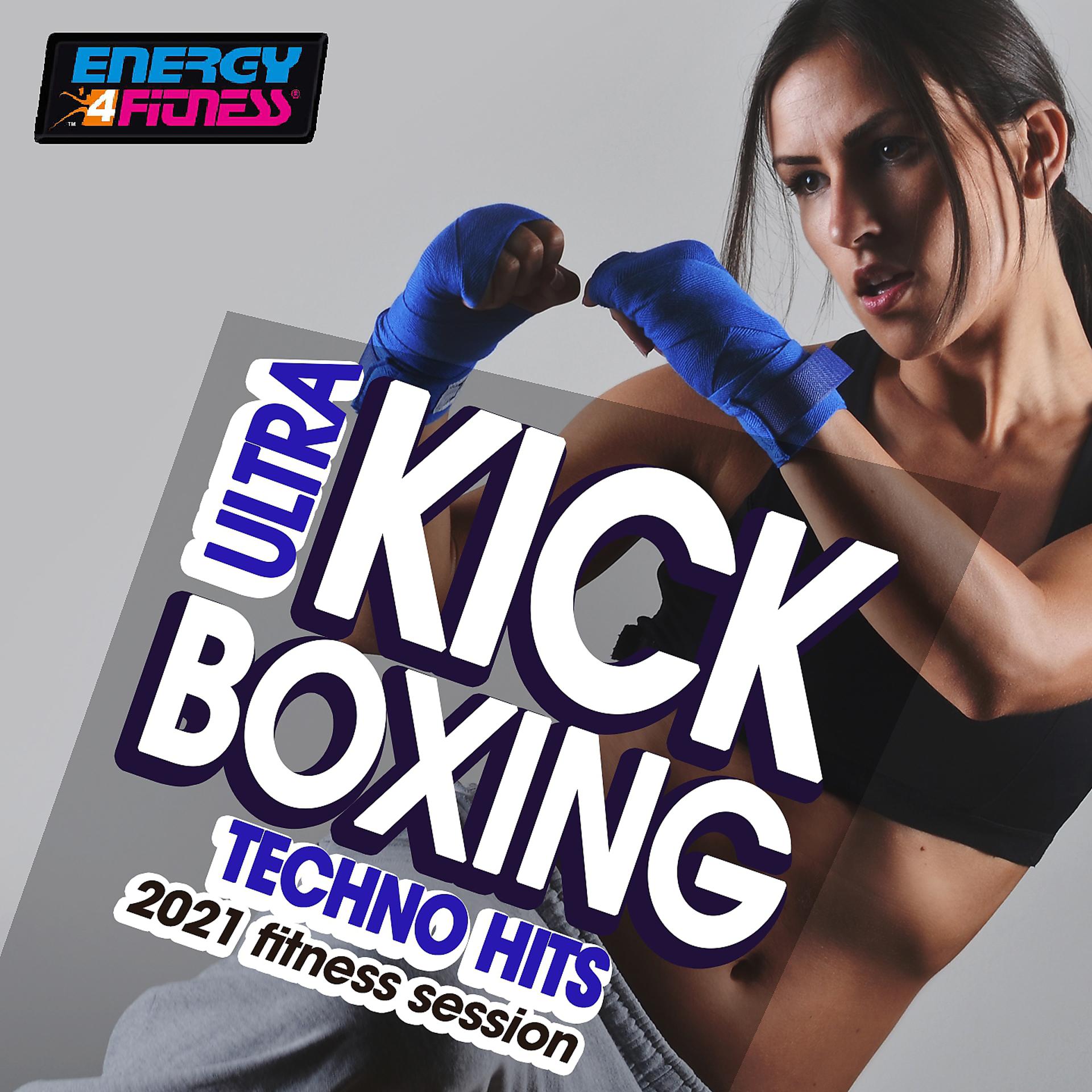 Постер альбома Ultra Kick Boxing Techno Hits 2021 Fitness Session 140 Bpm / 32 Count