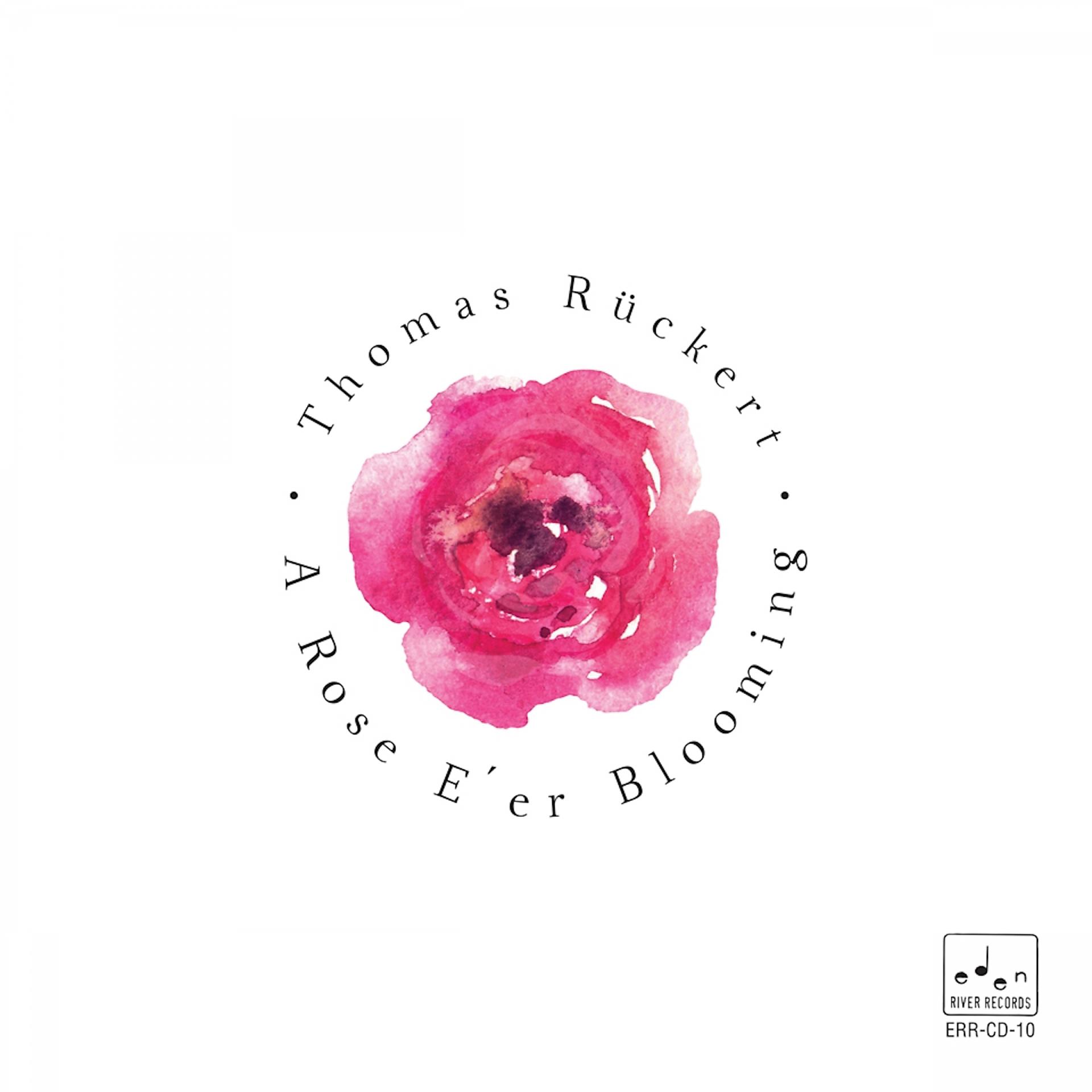 Постер альбома A Rose E'er Blooming