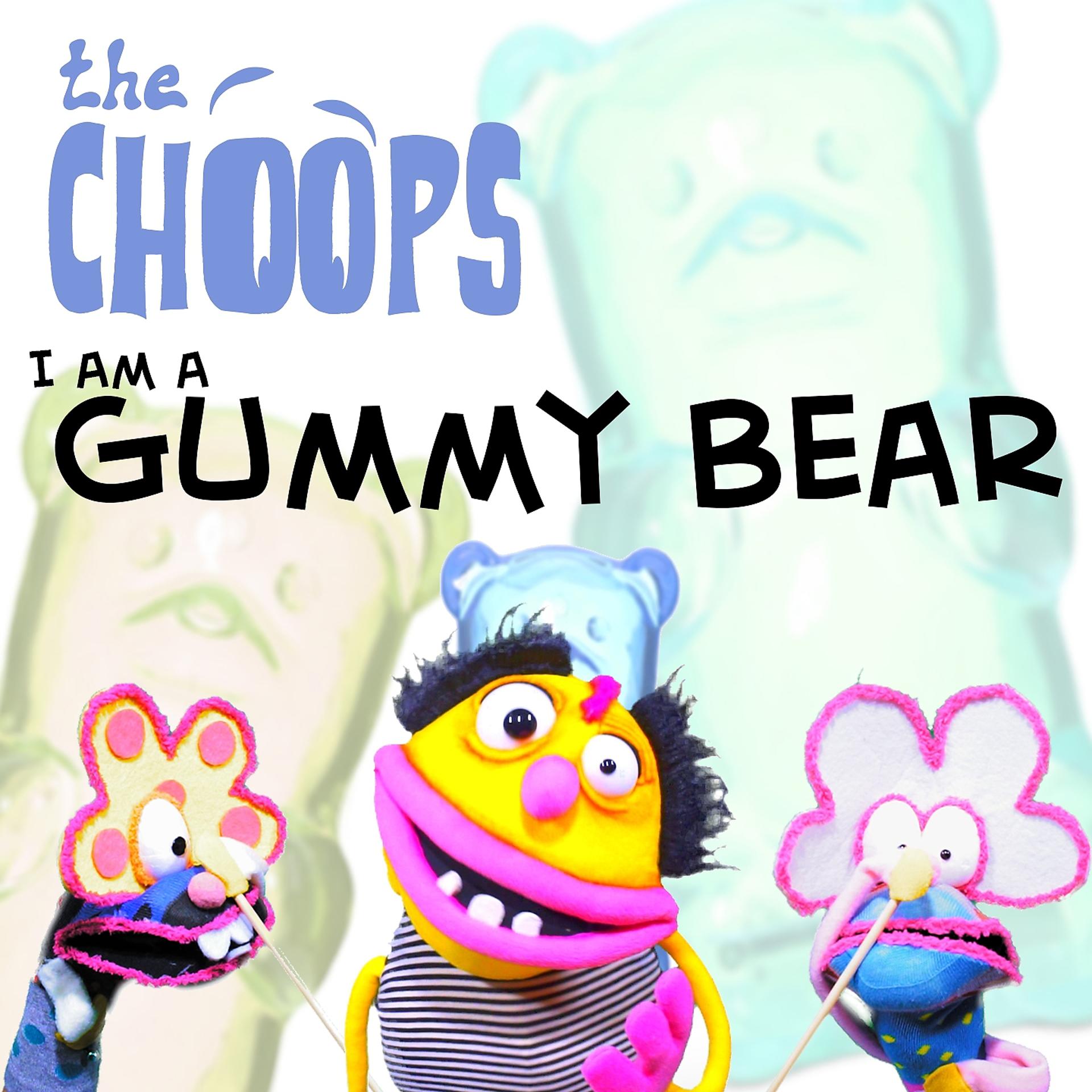 Постер альбома I am a Gummy Bear