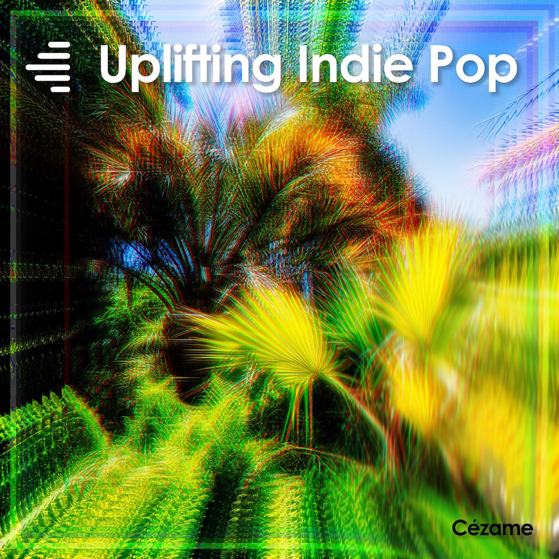 Постер альбома Uplifting Indie Pop
