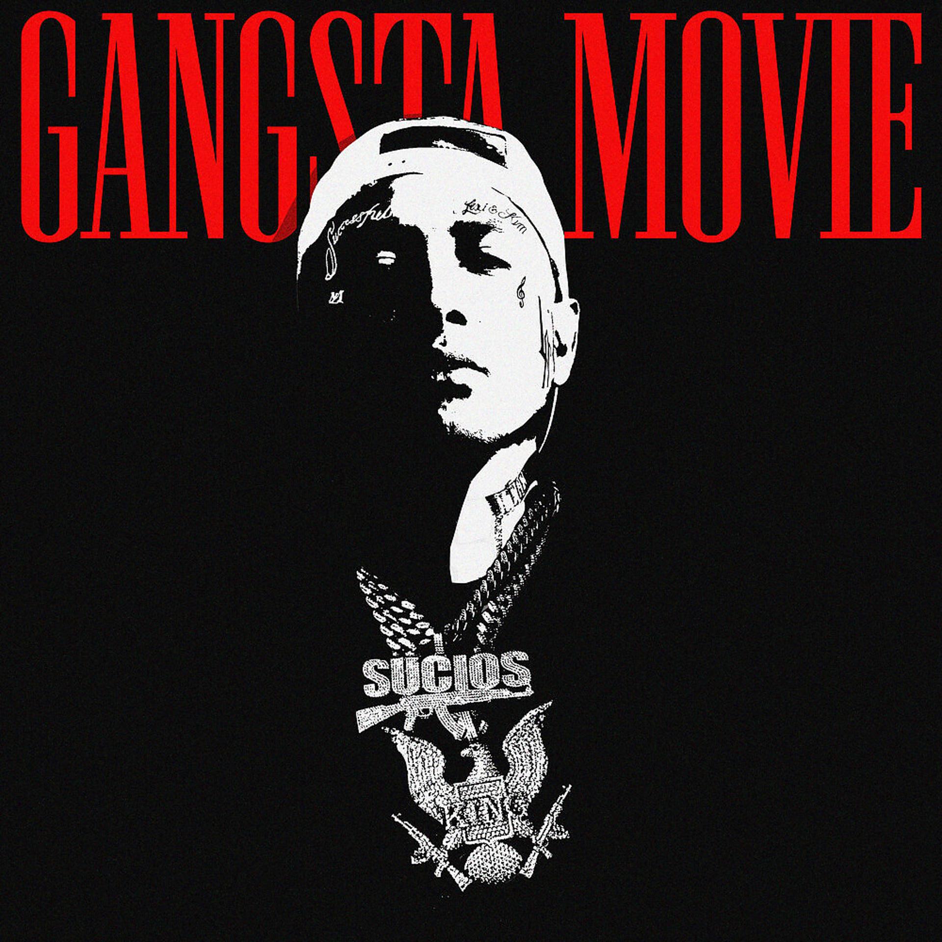 Постер альбома Gangsta Movie