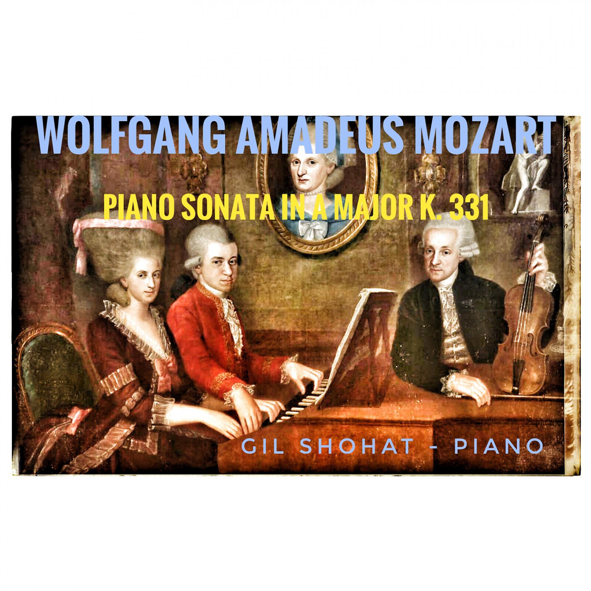 Постер альбома Mozart: Piano Sonata No. 11 in A Major, K. 331