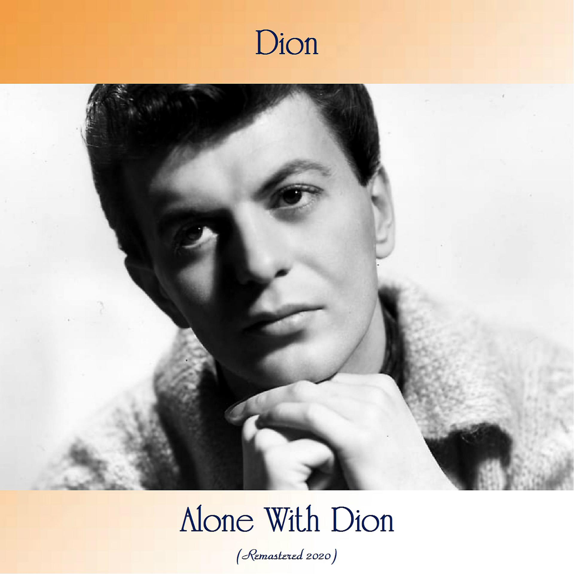 Постер альбома Alone With Dion