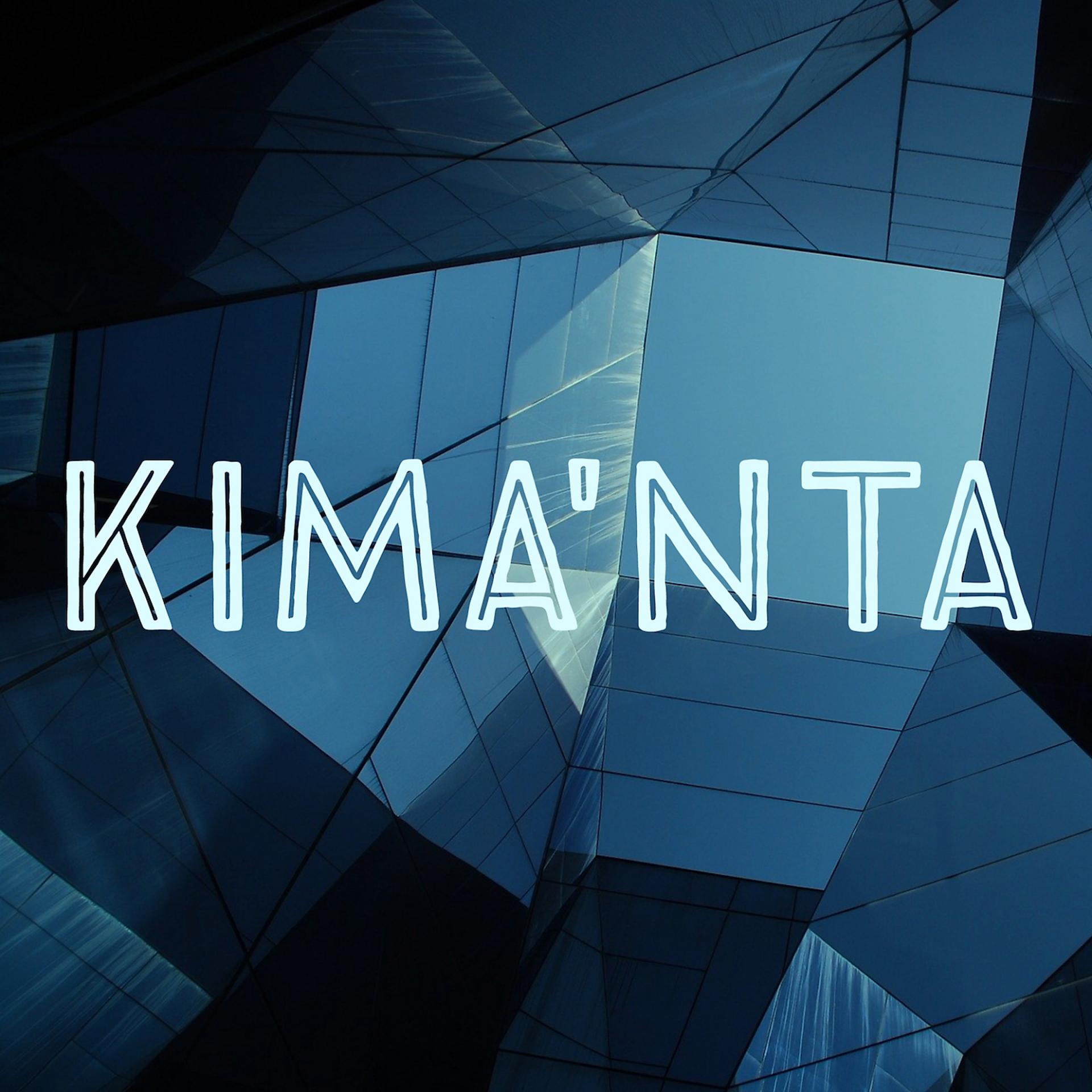 Постер альбома Kima'nta