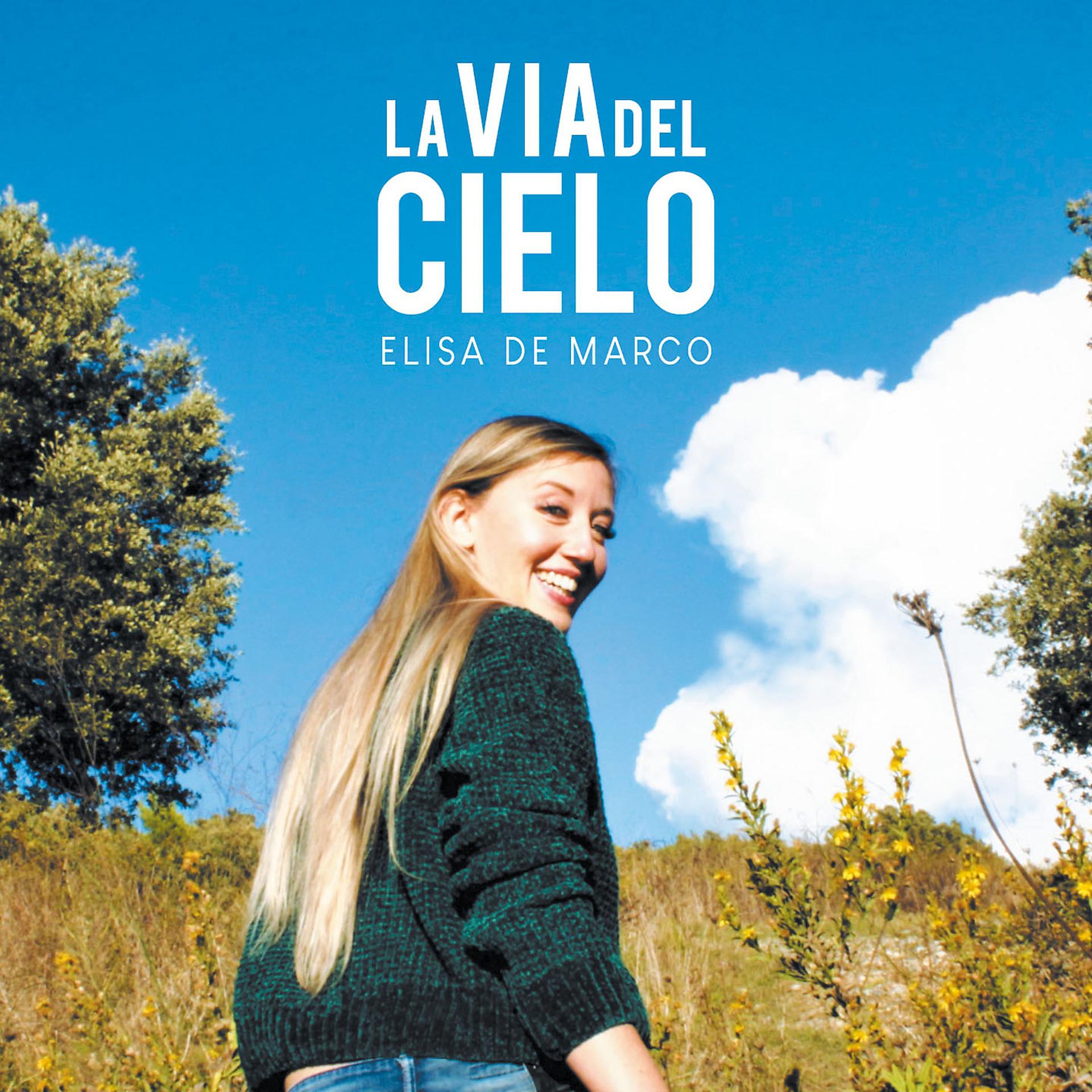 Постер альбома La via del cielo