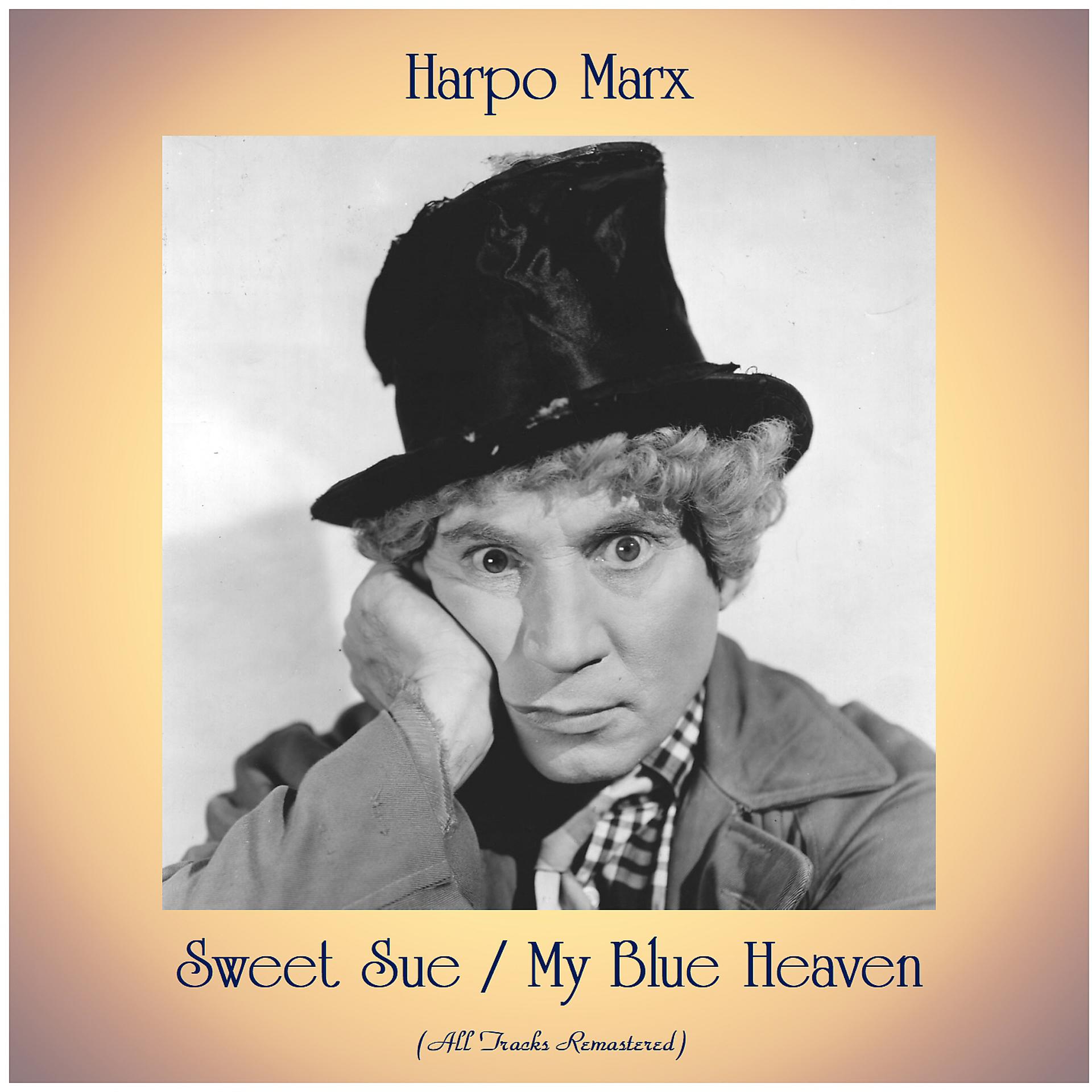 Постер альбома Sweet Sue / My Blue Heaven