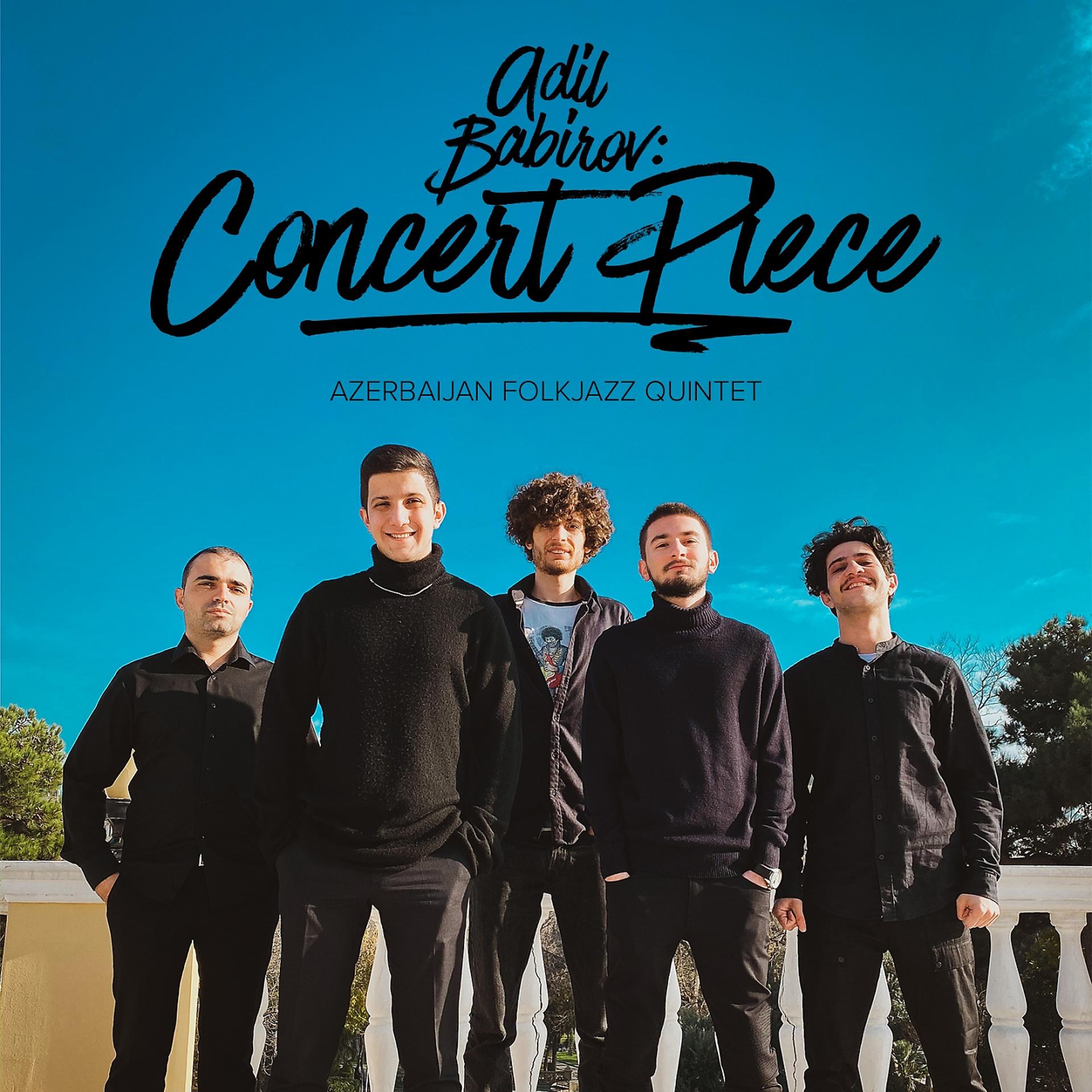 Постер альбома Adil Babirov: Concert Piece