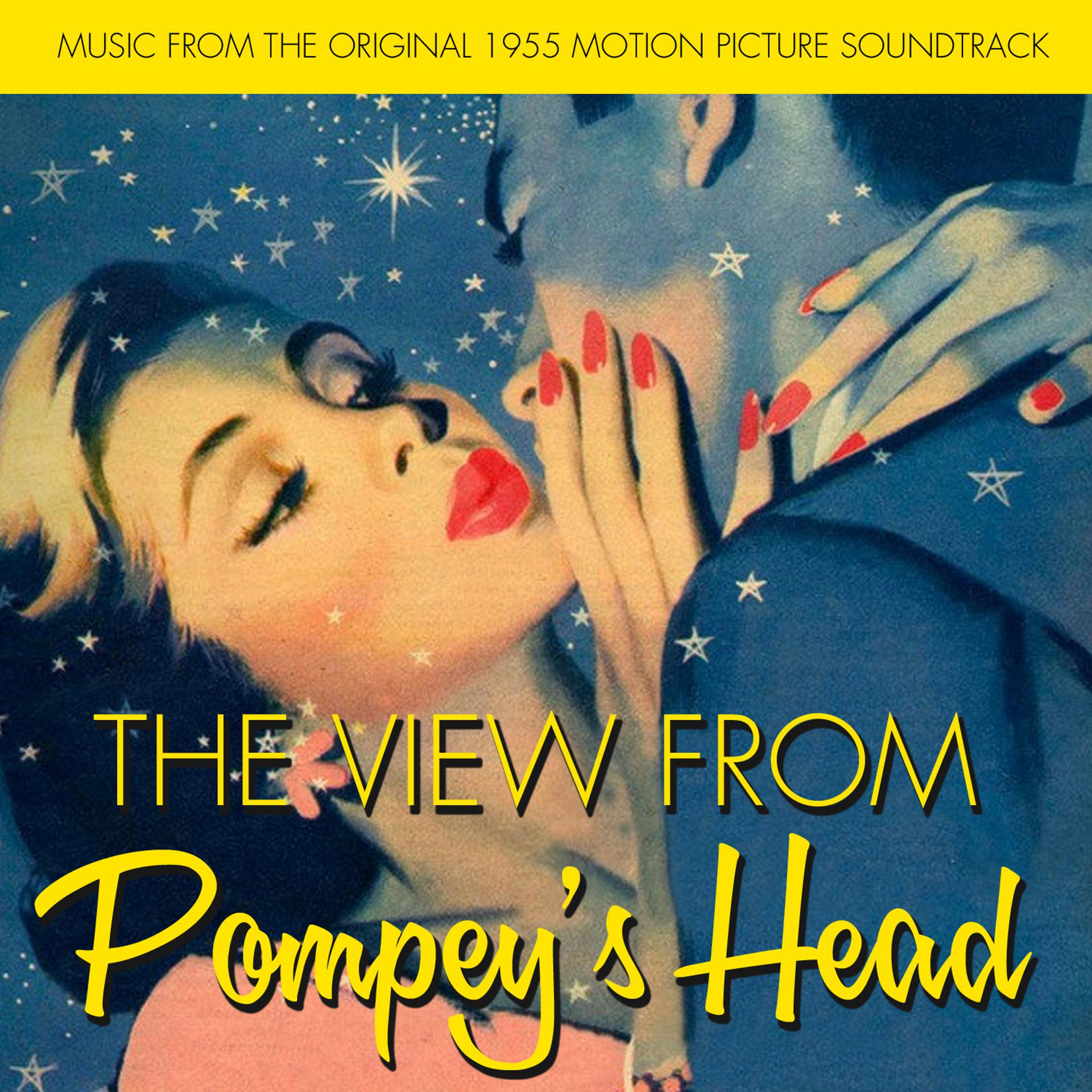 Постер альбома The View from Pompey's Head (Music from the Original 1955 Motion Picture Soundtrack)