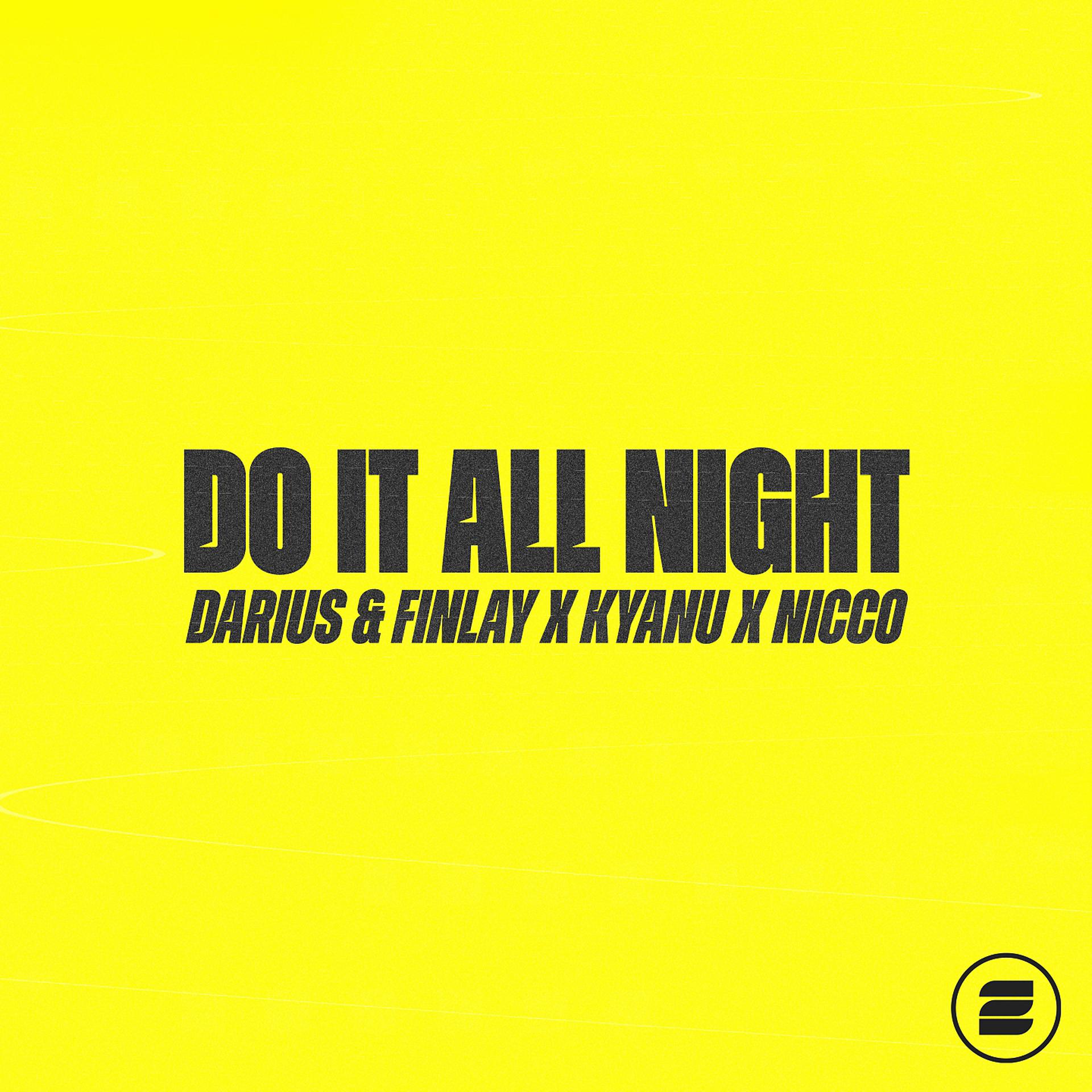 Постер альбома Do It All Night