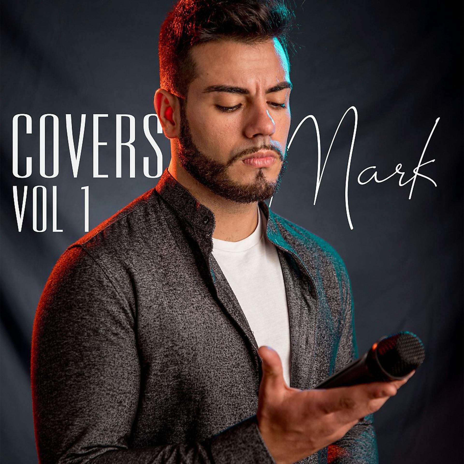 Постер альбома Covers Mark, Vol. 1