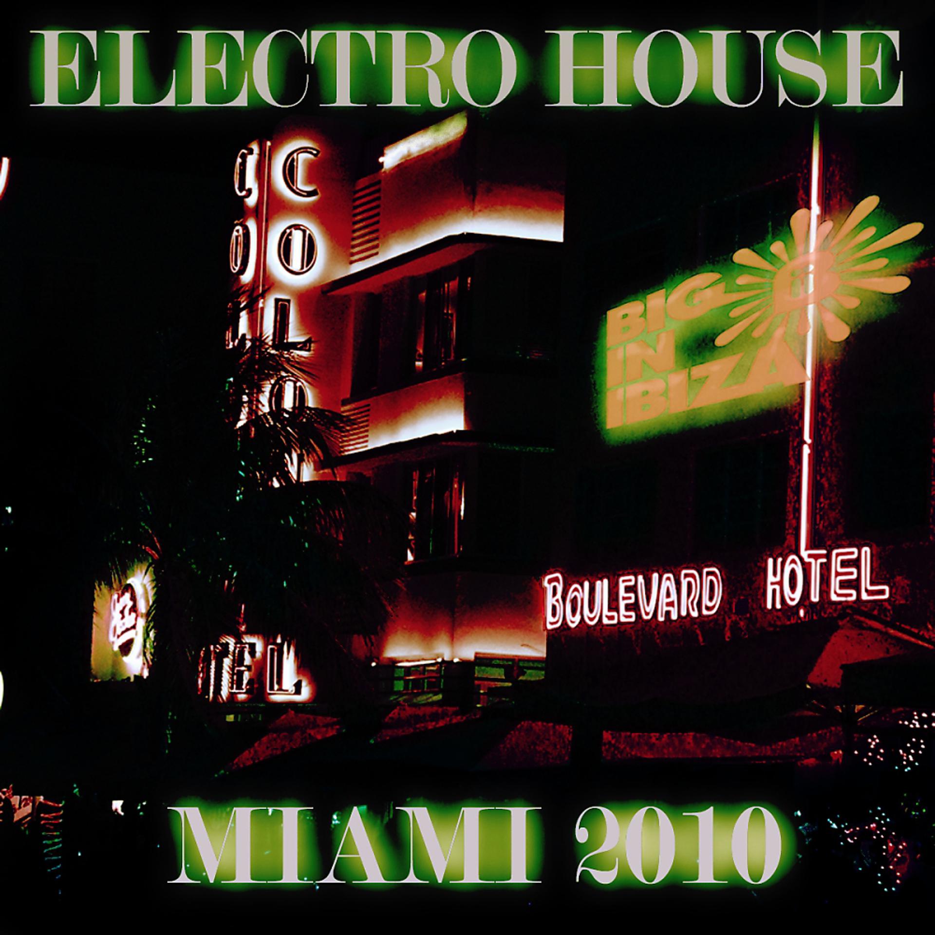 Постер альбома Electro House Miami 2011