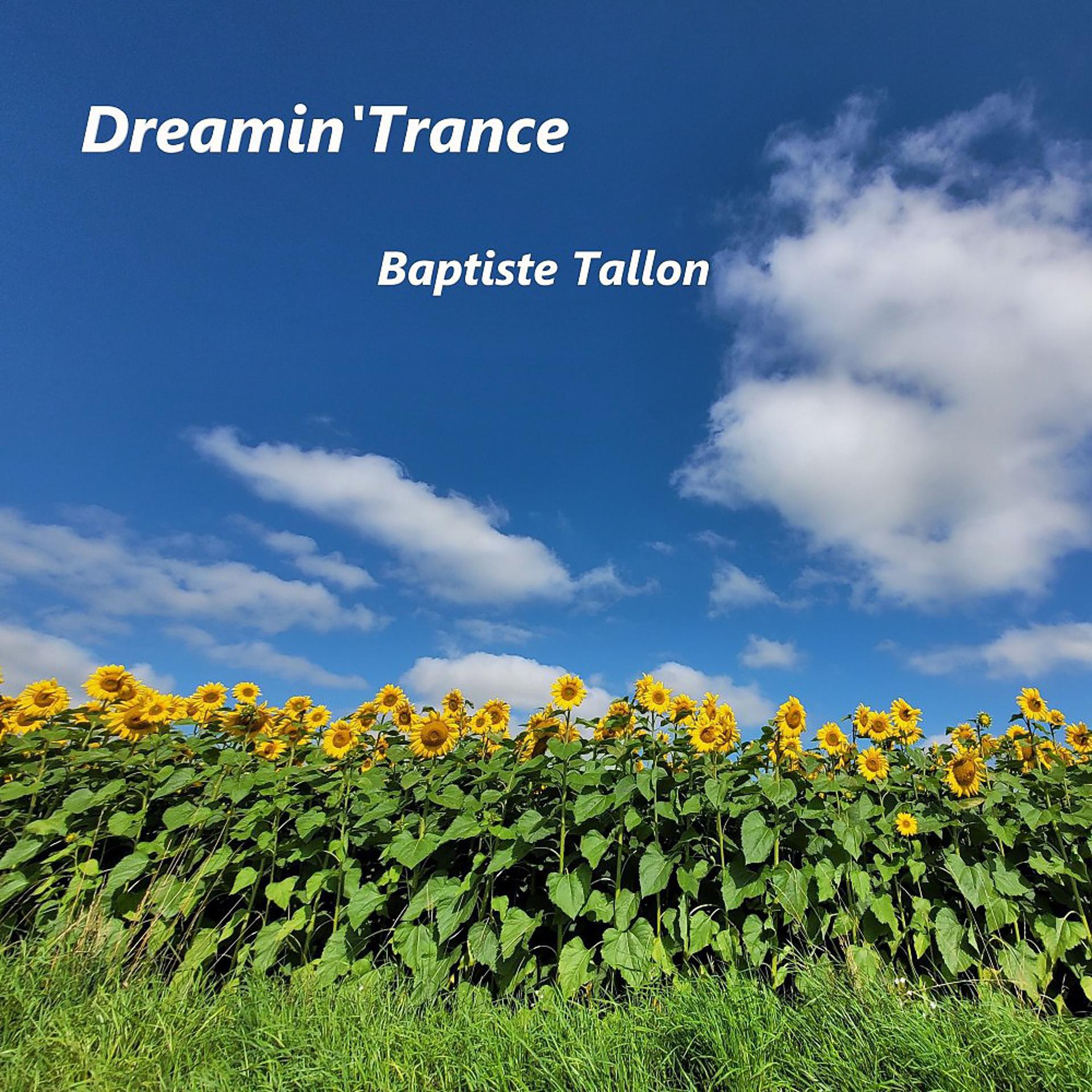 Постер альбома Dreamin' Trance (Radio Edit)