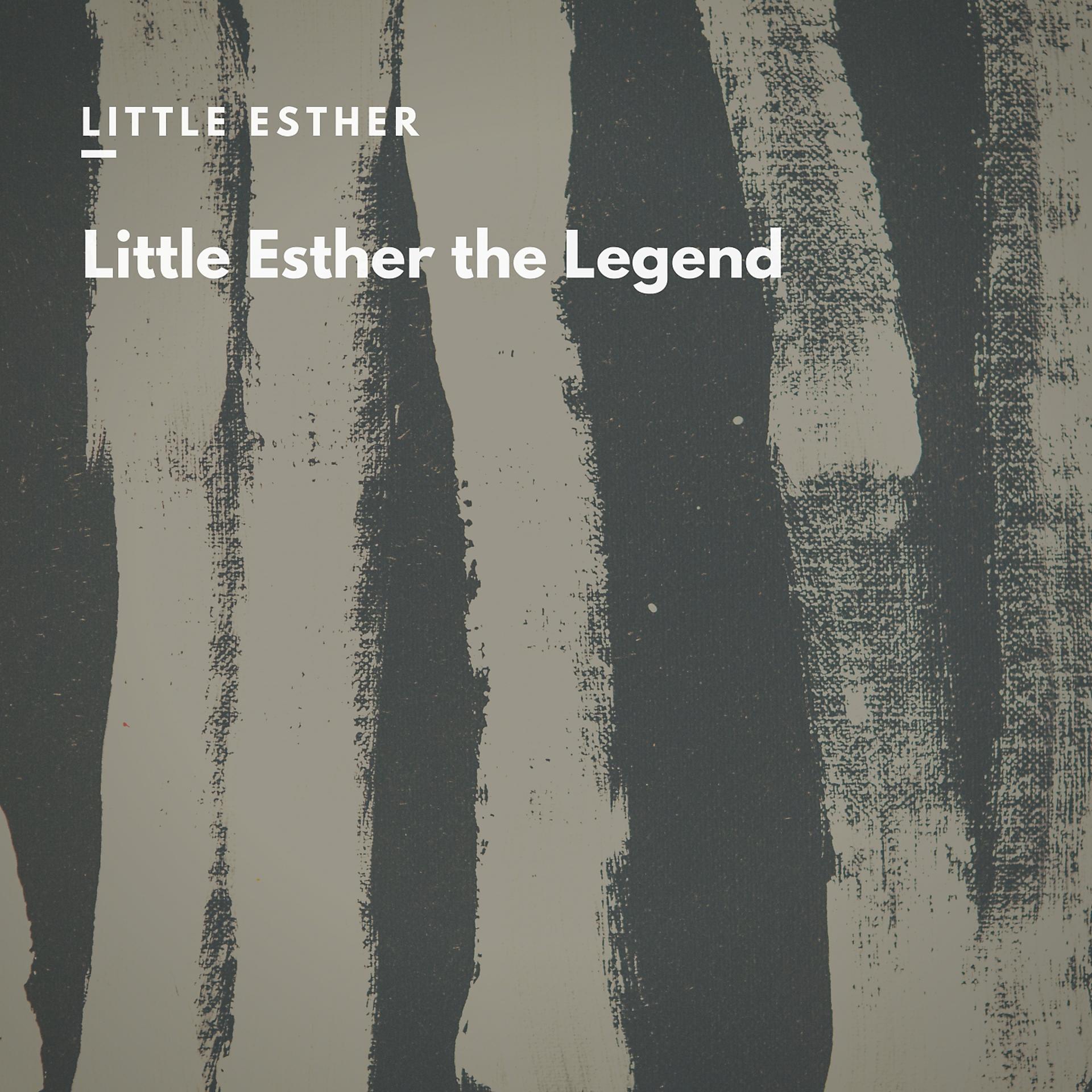 Постер альбома Little Esther the Legend