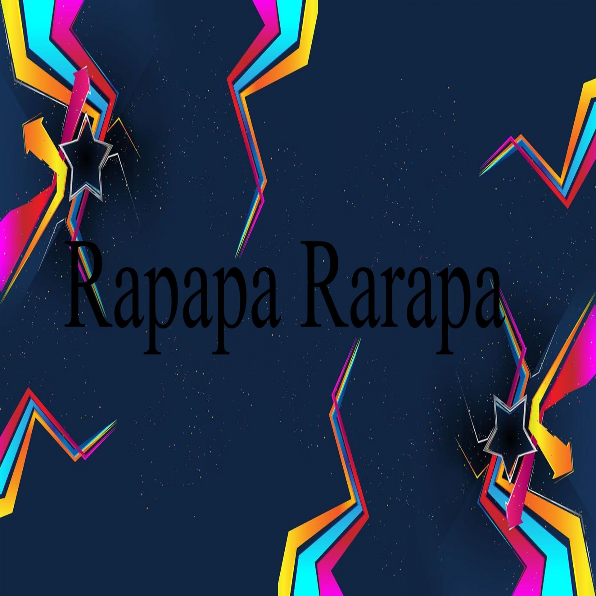 Постер альбома Rapapa Rarapa Rapa