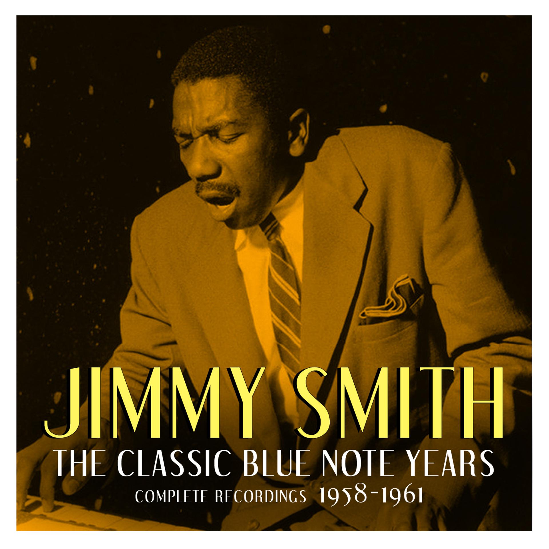 Постер альбома The Classic Blue Note Years: Volume 3