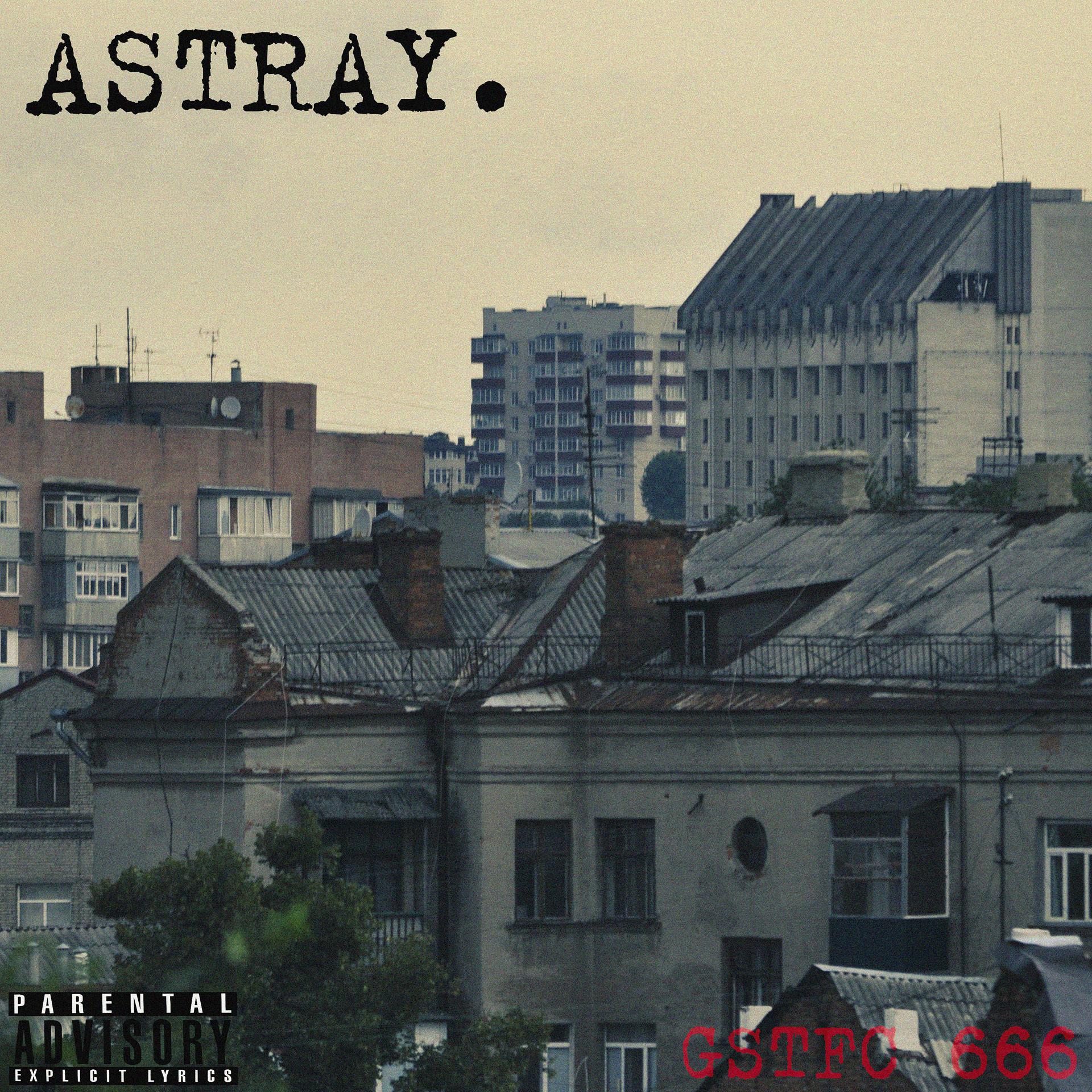 Постер альбома Astray (feat. Kingpin Skinny Pimp, Triple Six Mafia)