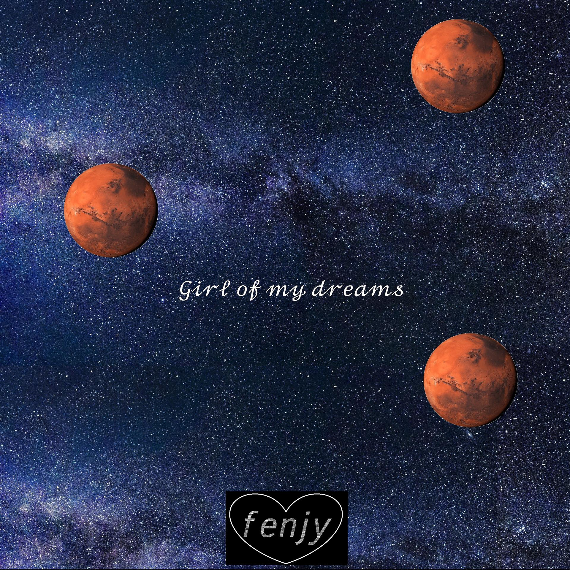 Постер альбома Girl of My Dreams