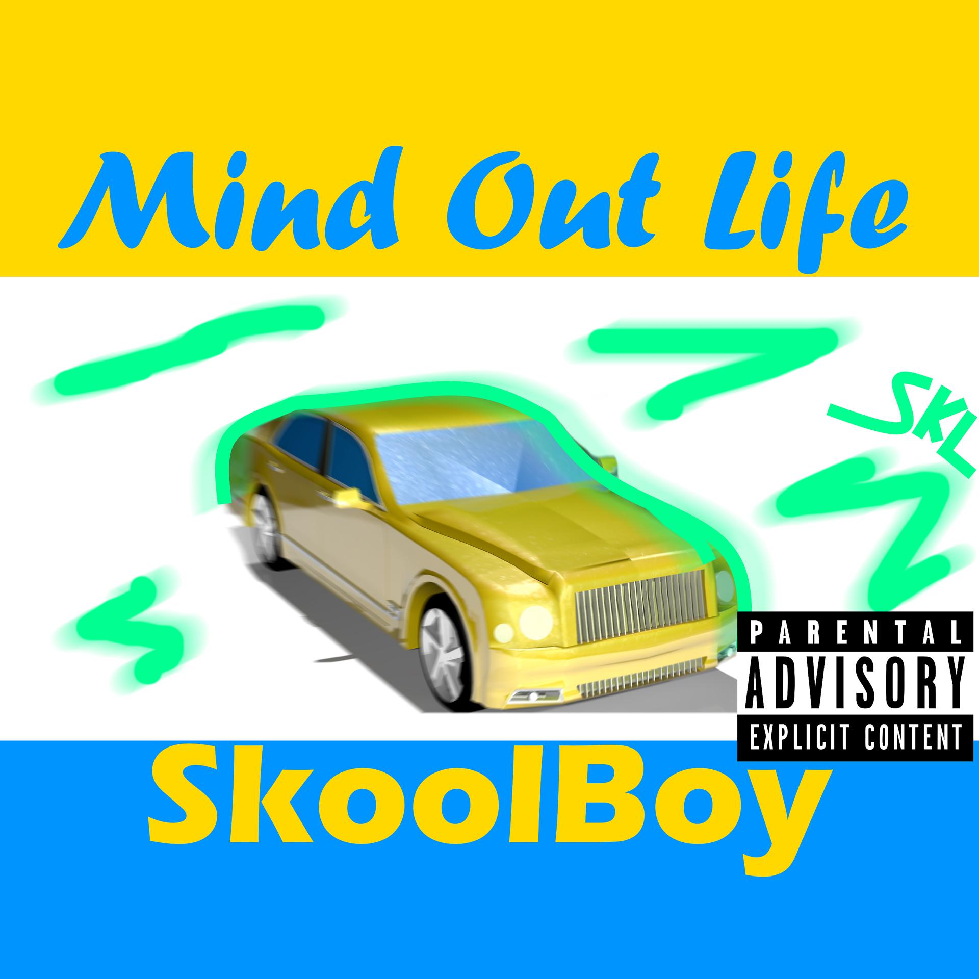 Постер альбома Mind Out Life