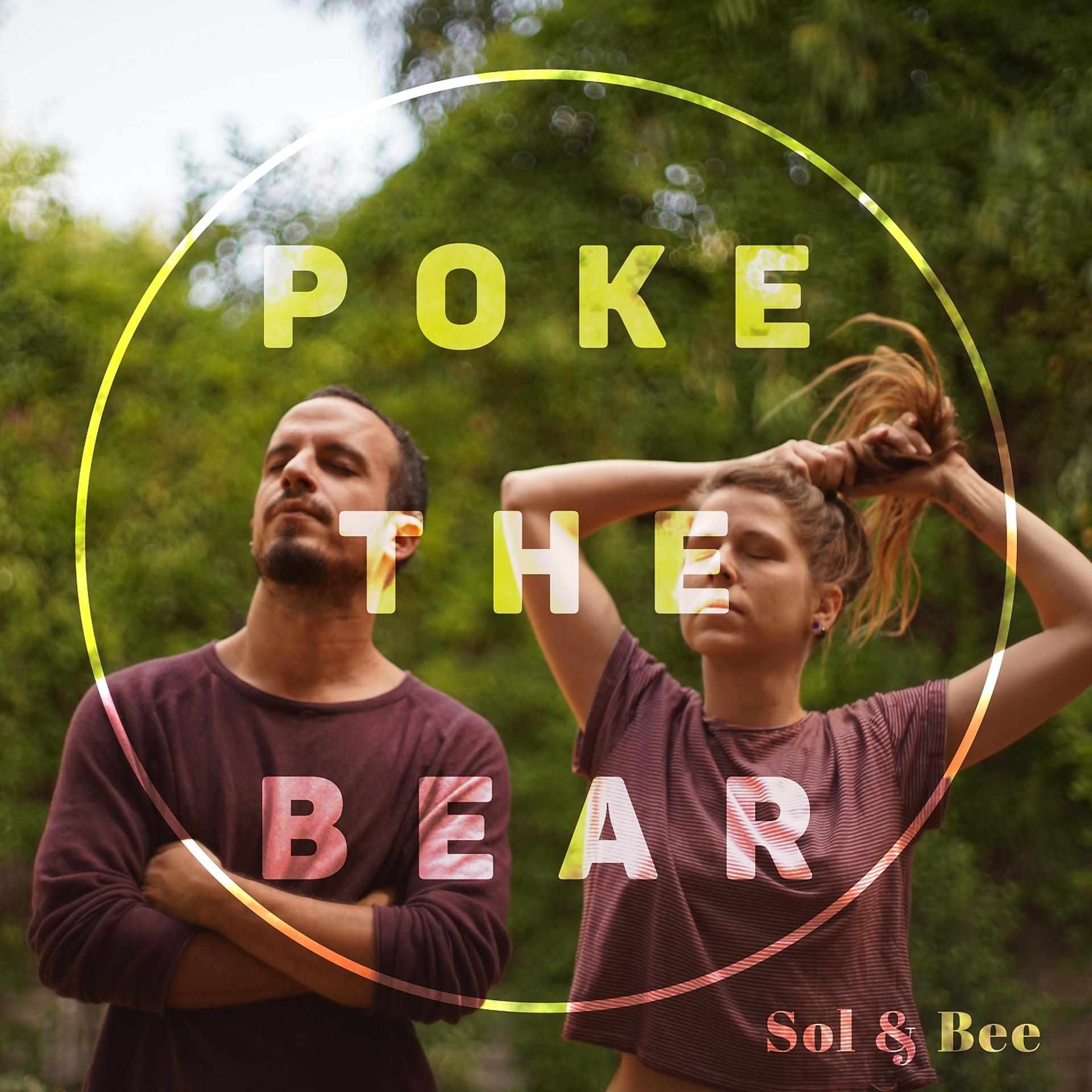 Постер альбома Poke the Bear